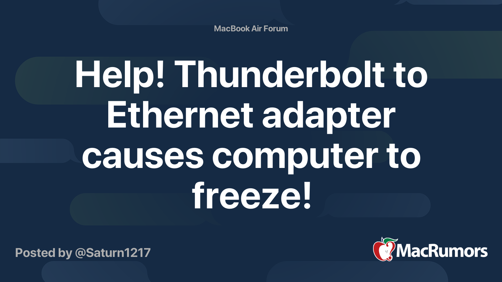 Help! Thunderbolt to adapter causes computer to freeze