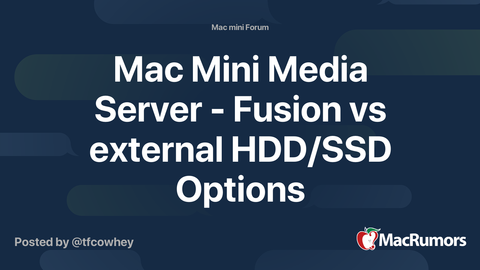 Mac Mini Media Server - Fusion vs external HDD/SSD Options | MacRumors ...