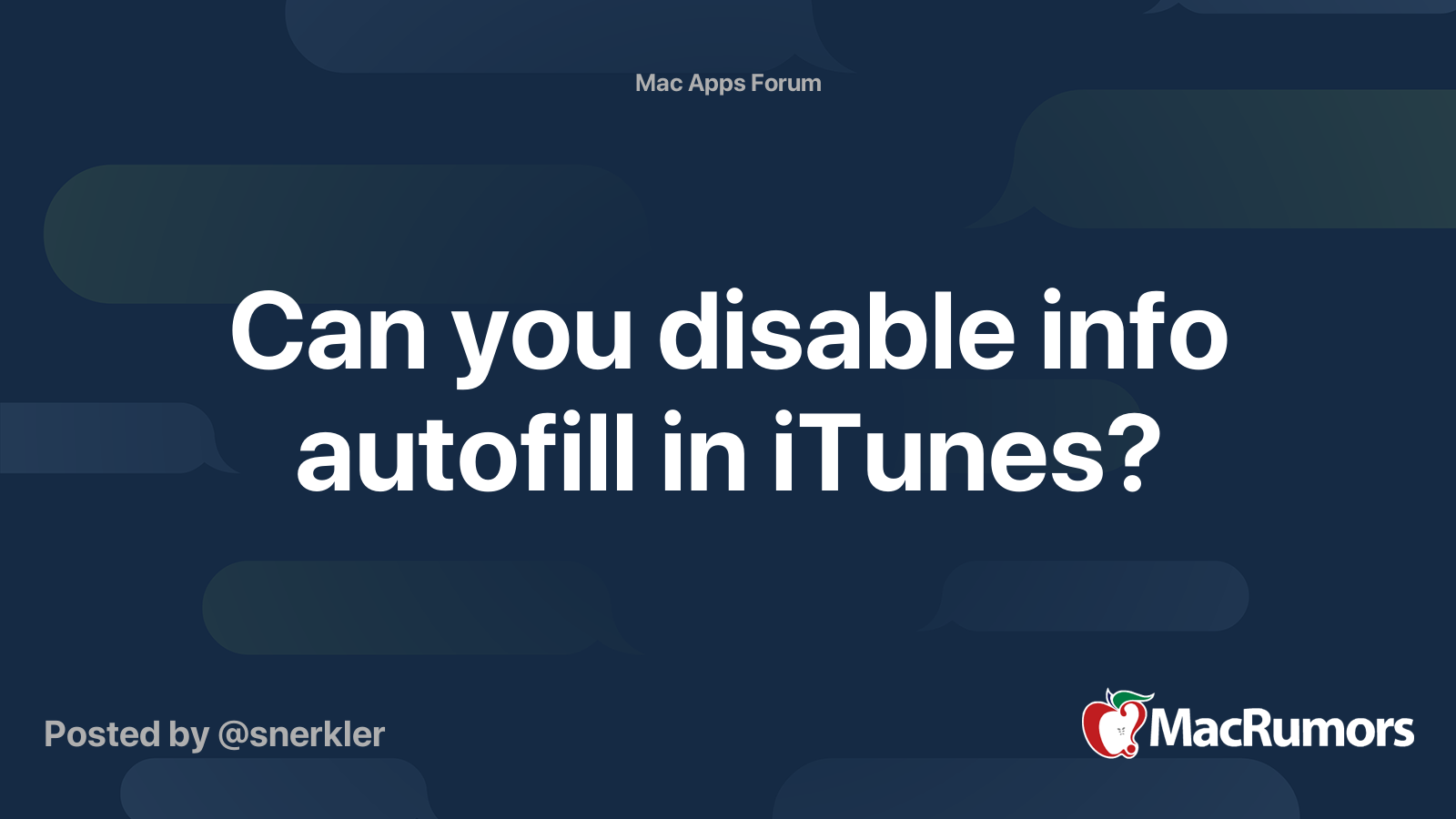 Can you disable info autofill in iTunes? MacRumors Forums