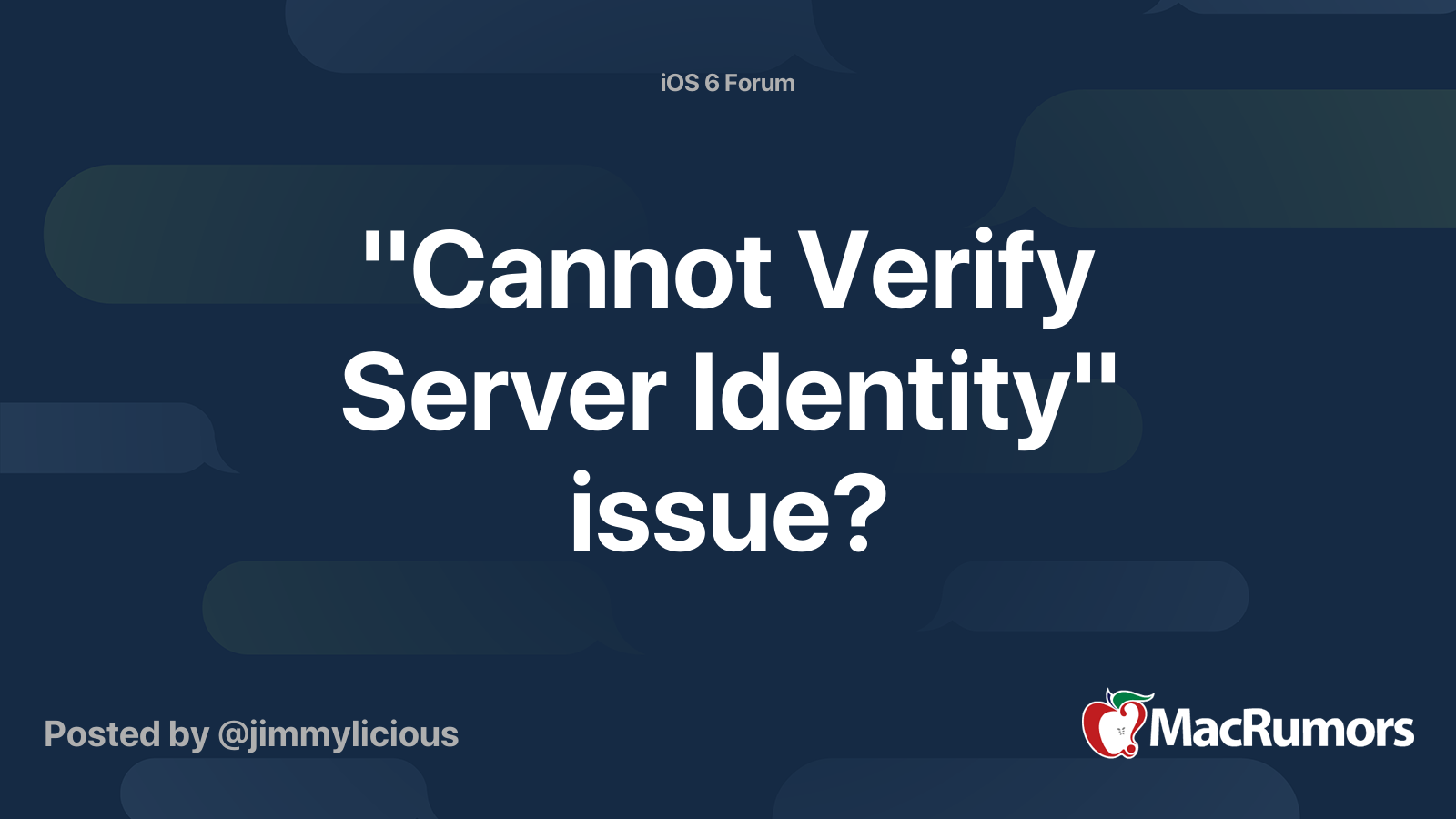 "Cannot Verify Server Identity" issue? | MacRumors Forums