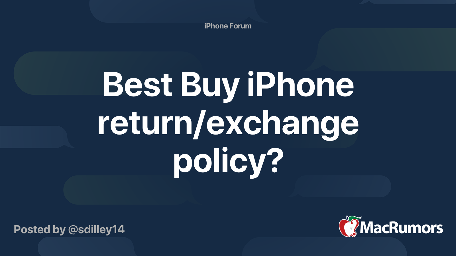 Best Buy iPhone return/exchange policy? MacRumors Forums