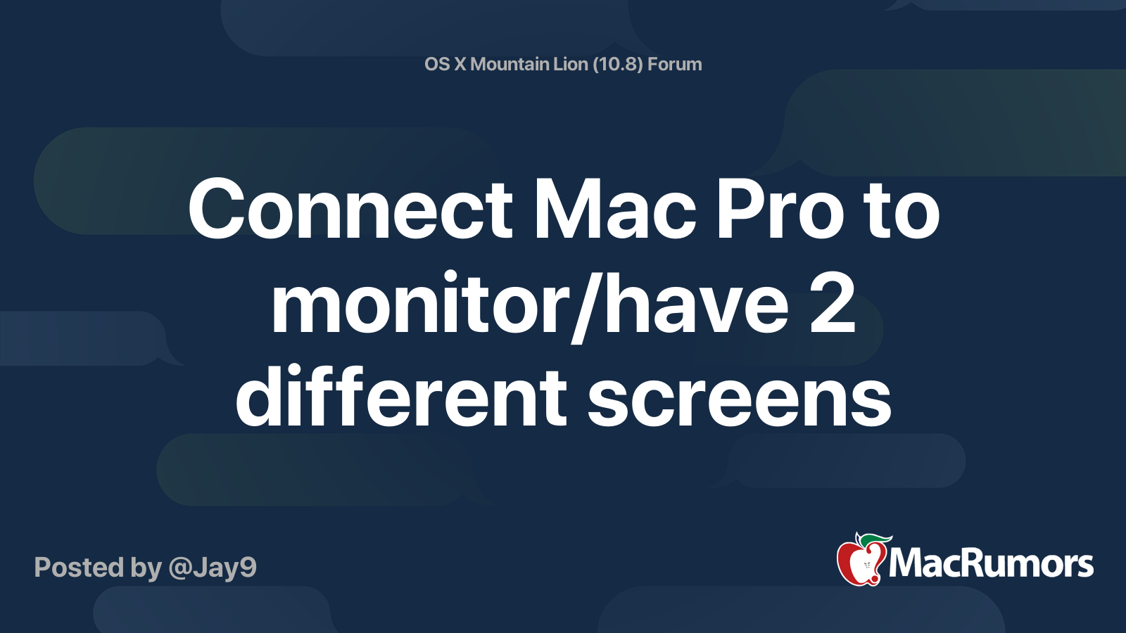 Connect Mac Pro to monitor/have 2 different screens | MacRumors Forums