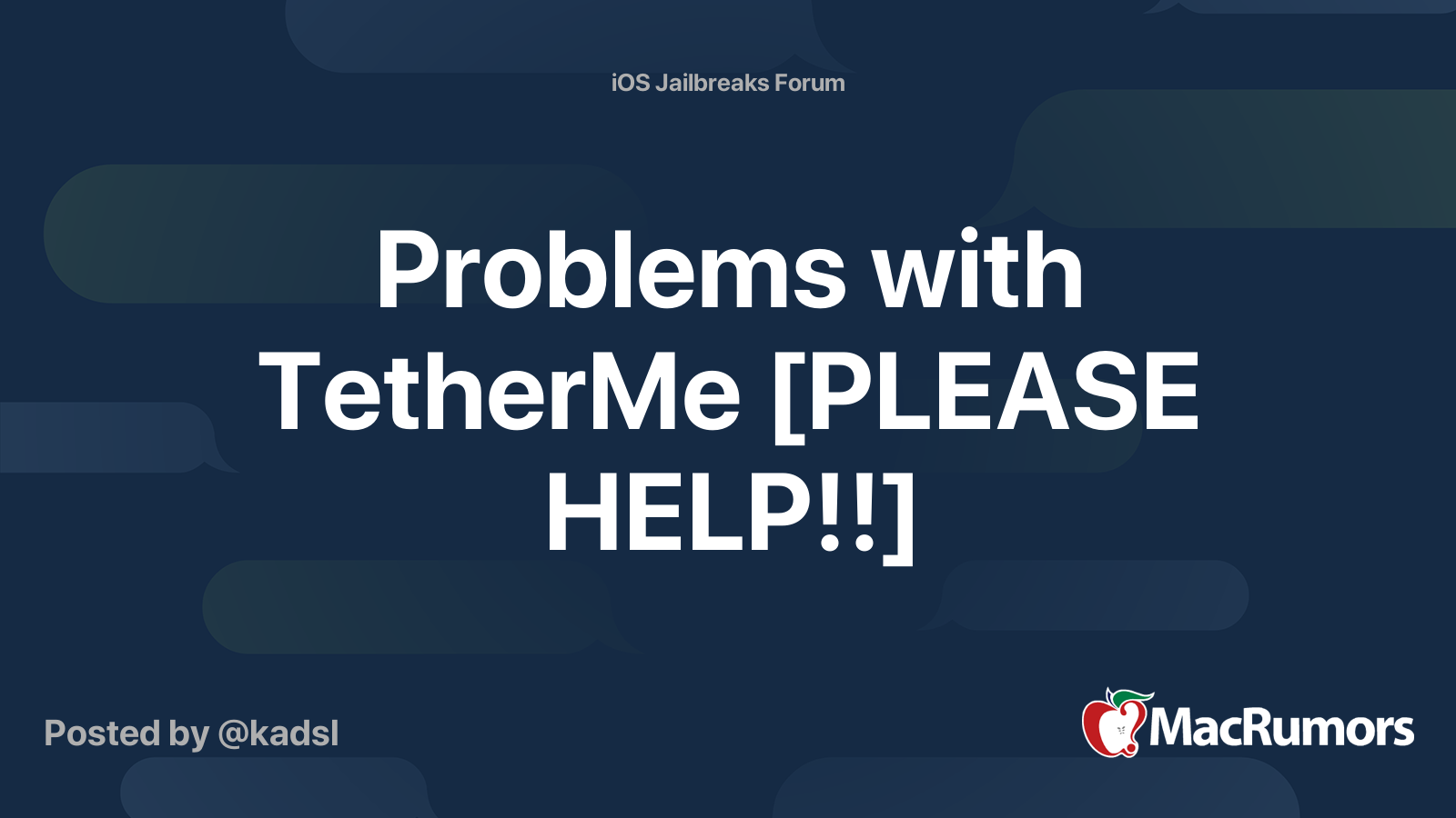 Problems with TetherMe [PLEASE HELP!!] | MacRumors Forums