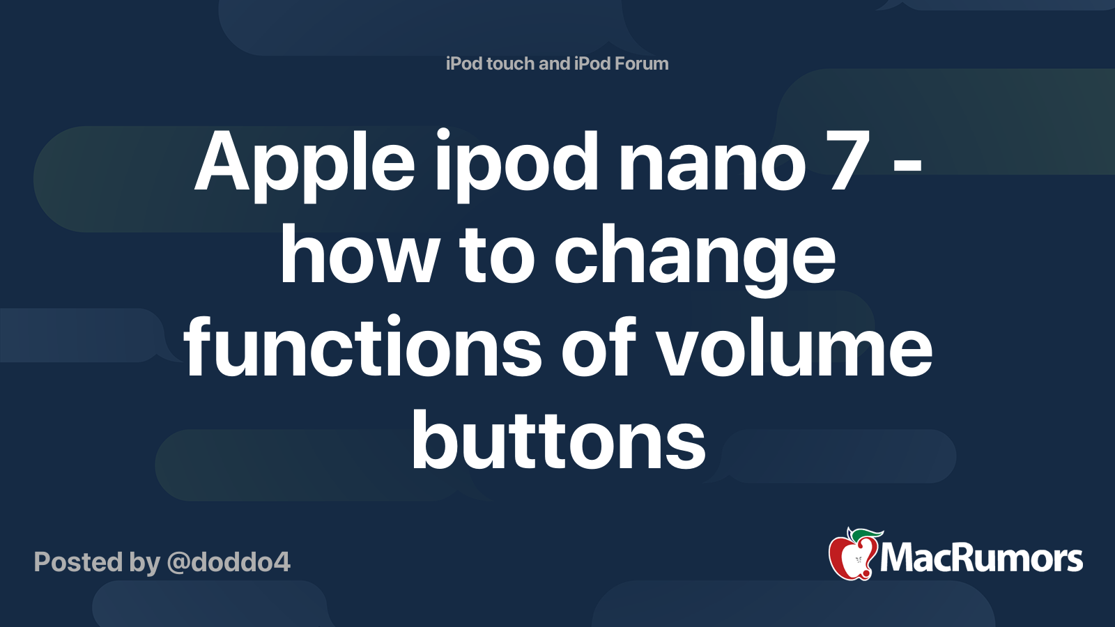 Apple ipod nano 7 - how to change functions of volume buttons ...