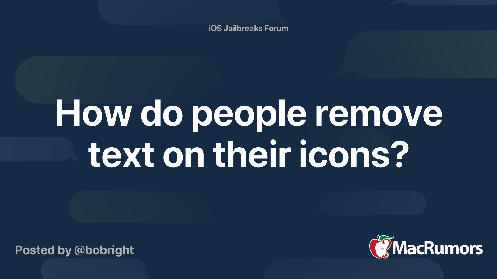 How do people remove text on their icons? | MacRumors Forums