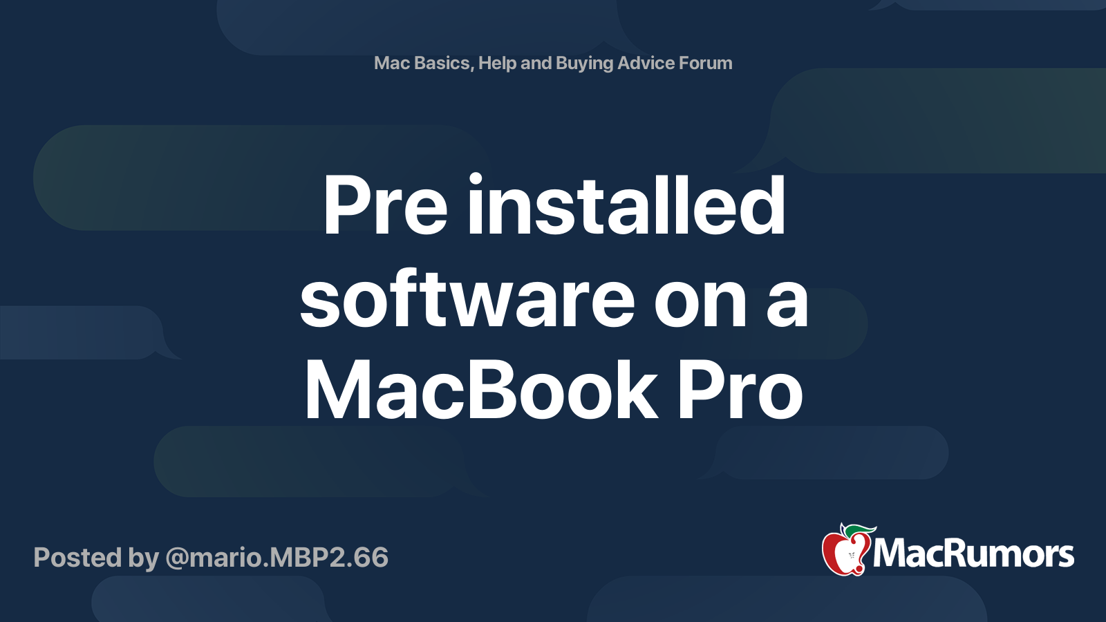 Pre installed software on a MacBook Pro MacRumors Forums