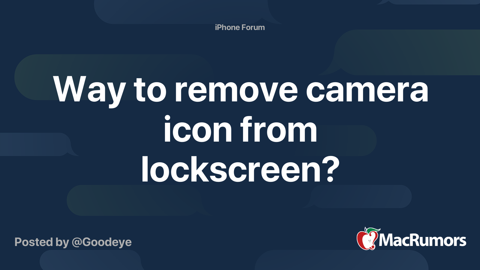 way-to-remove-camera-icon-from-lockscreen-macrumors-forums