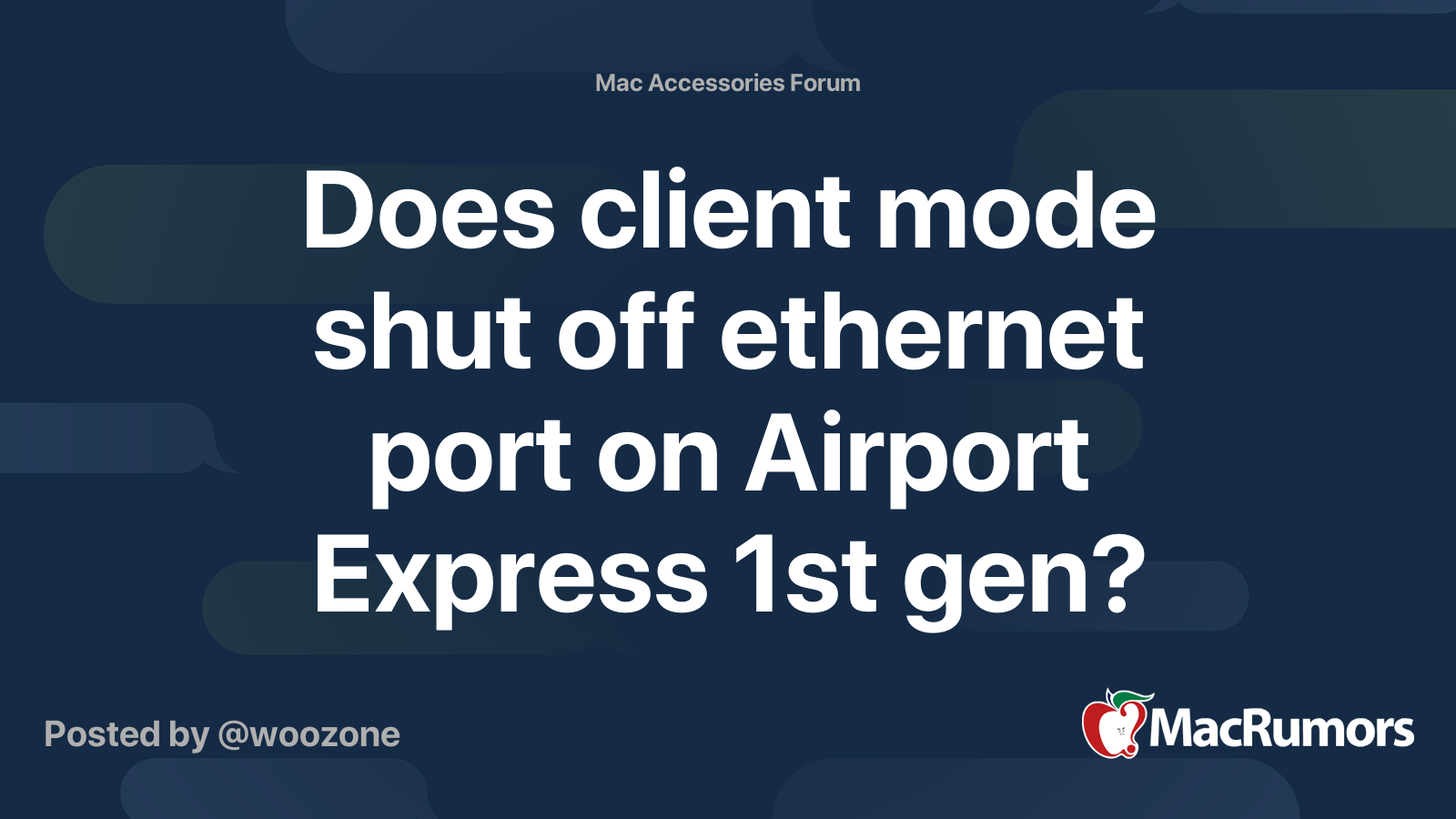 Does client mode shut off ethernet port on Airport Express 1st gen? |  MacRumors Forums