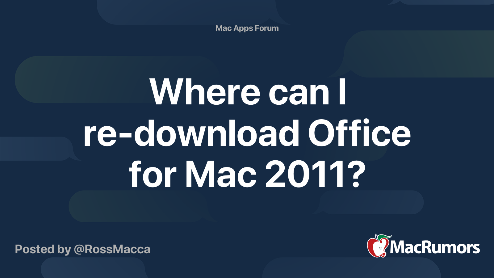 Where can I re-download Office for Mac 2011? | MacRumors Forums