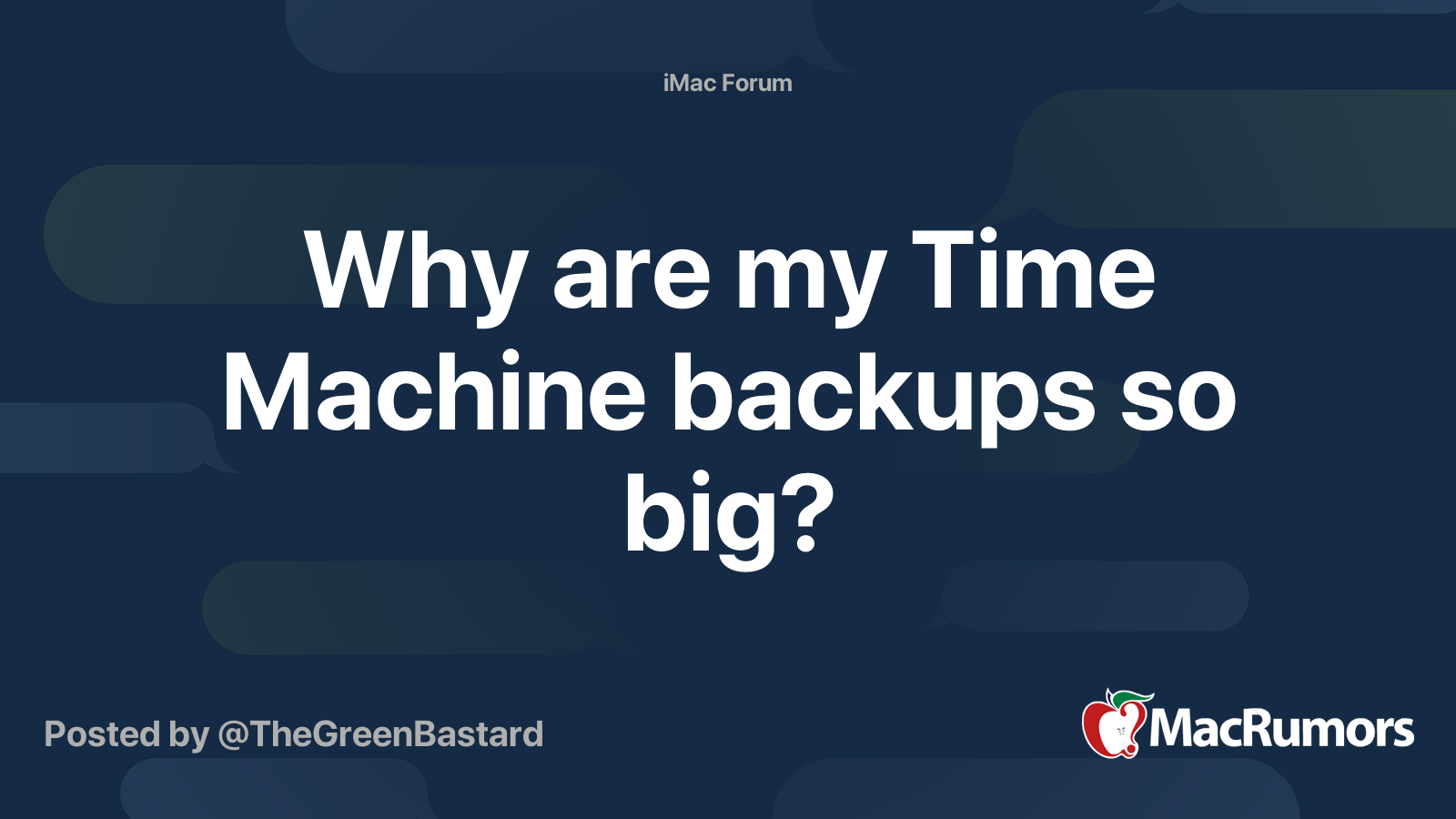 Why are my Time Machine backups so big? MacRumors Forums