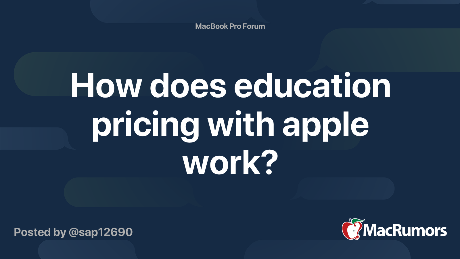 How does education pricing with apple work? MacRumors Forums