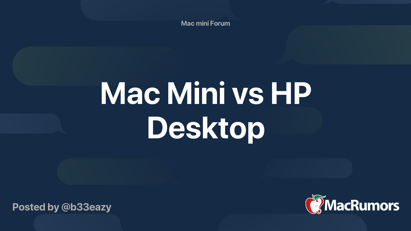 Mac Mini vs HP Desktop MacRumors Forums
