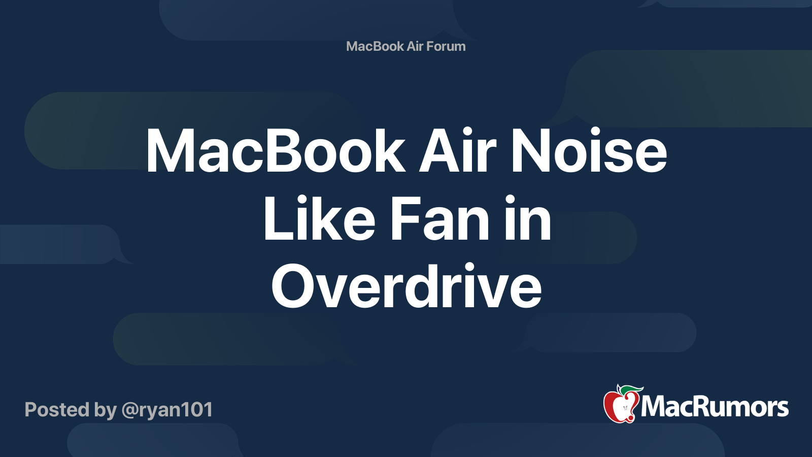MacBook Air Noise Like Fan in Overdrive MacRumors Forums