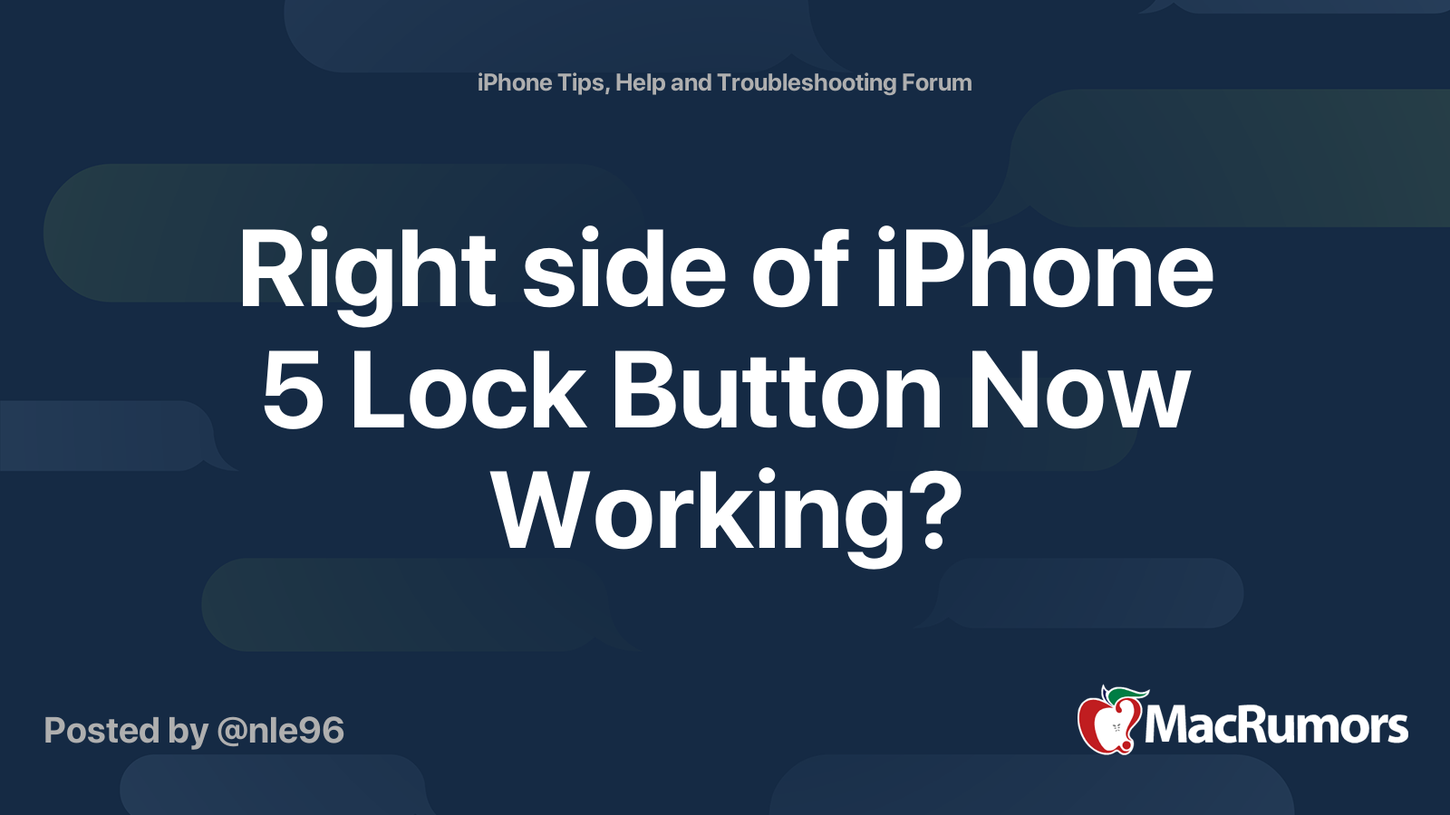 Right side of iPhone 5 Lock Button Now Working? MacRumors Forums