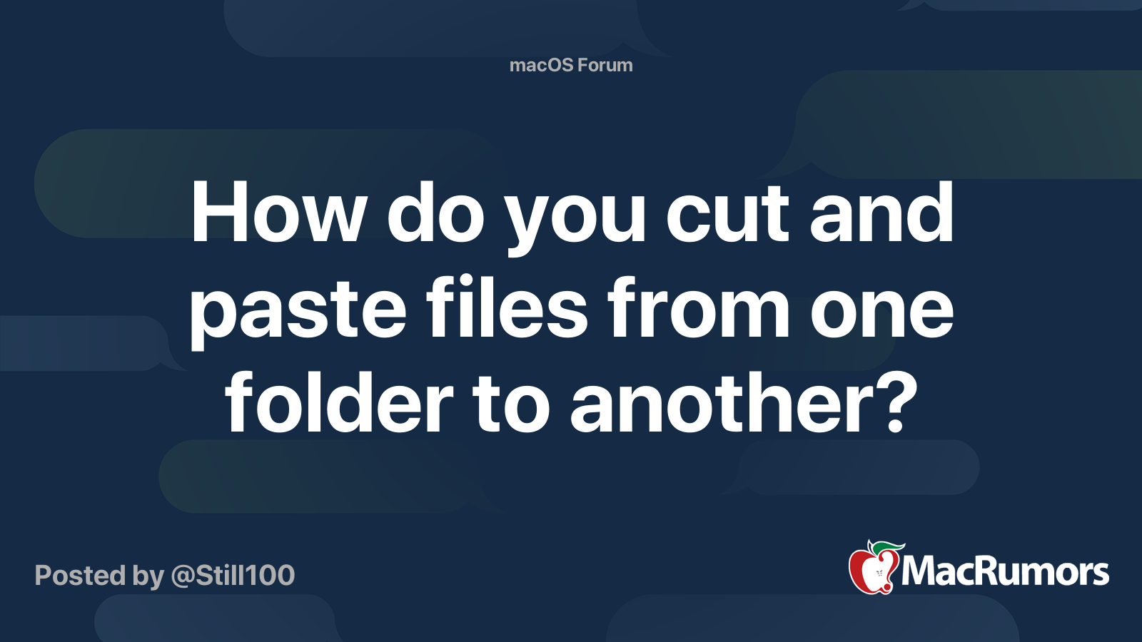 How do you cut and paste files from one folder to another? MacRumors