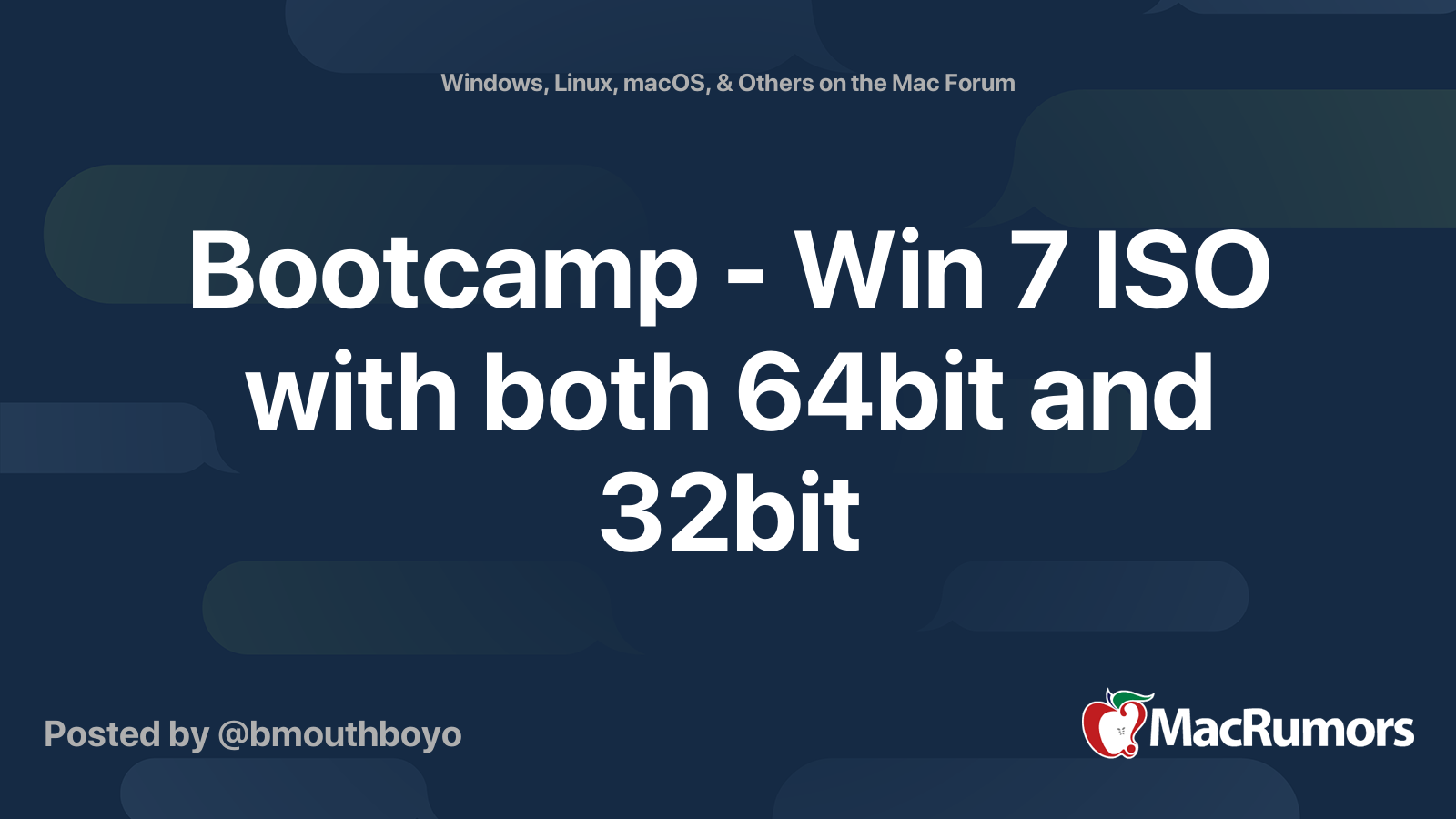 Bootcamp Win 7 ISO with both 64bit and 32bit MacRumors Forums