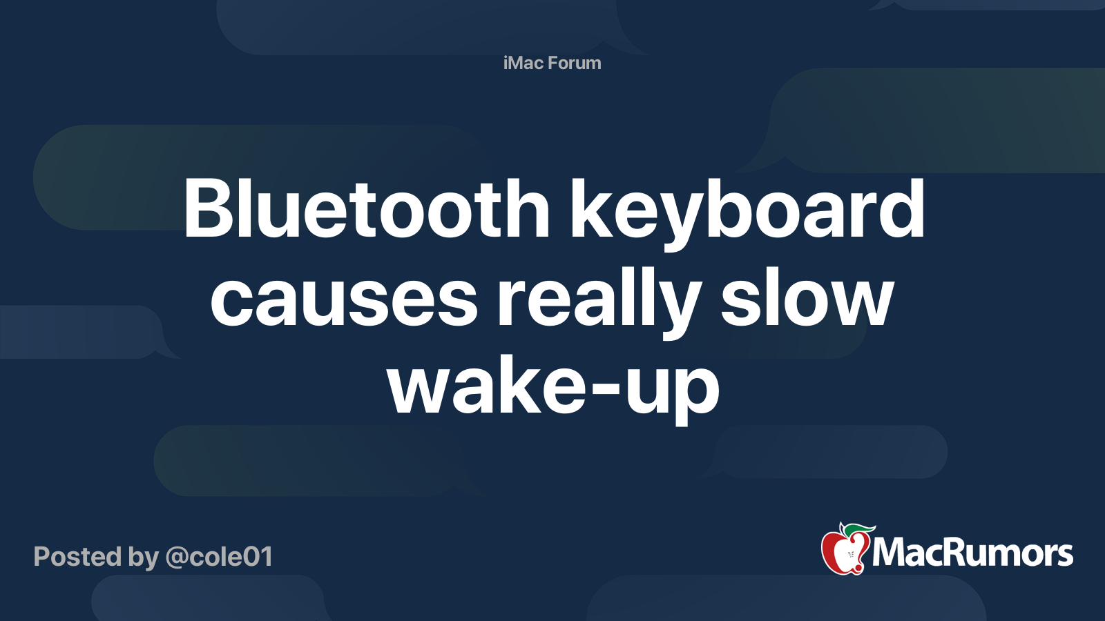 Bluetooth keyboard causes really slow wakeup MacRumors Forums