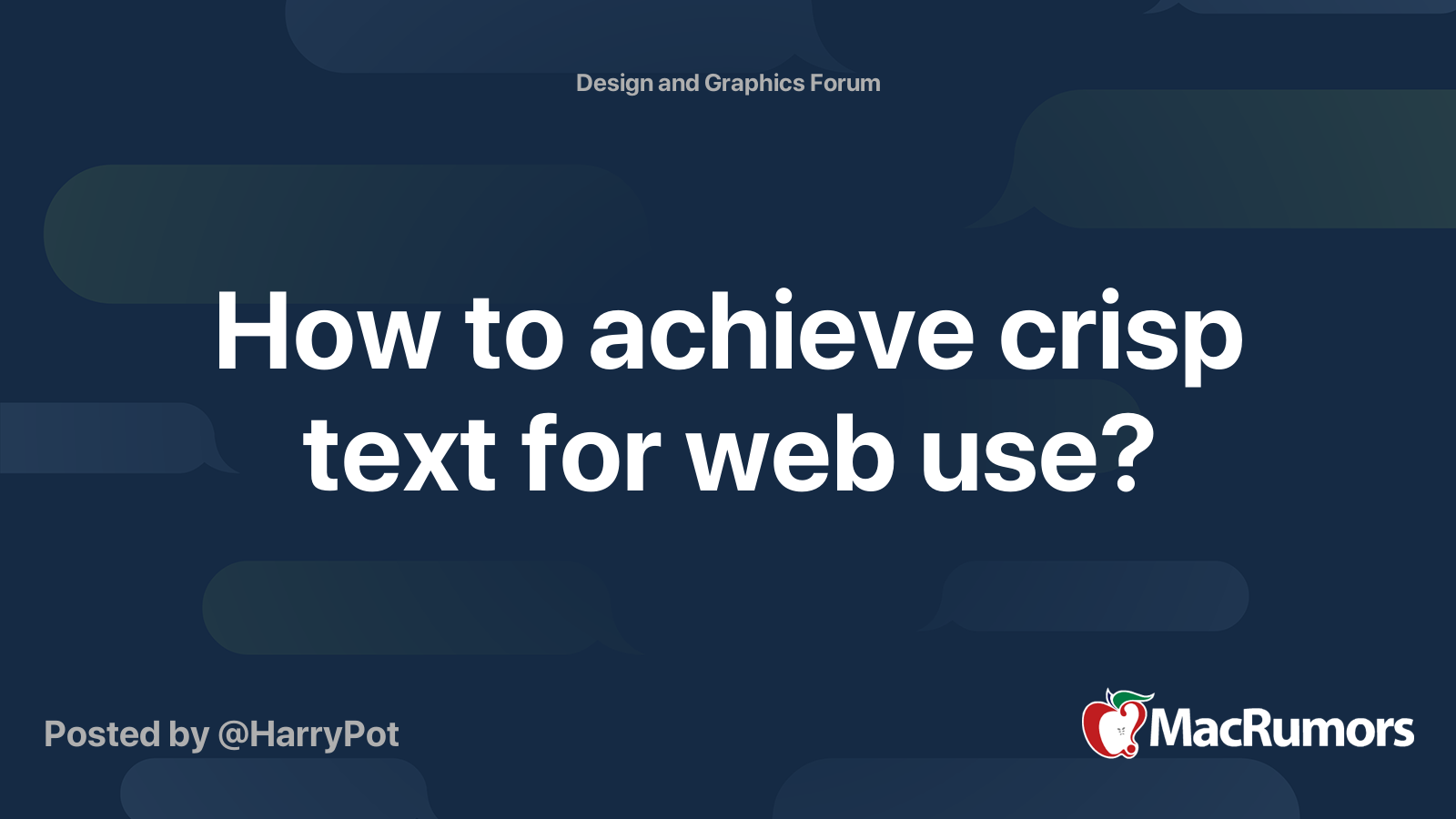How to achieve crisp text for web use? MacRumors Forums