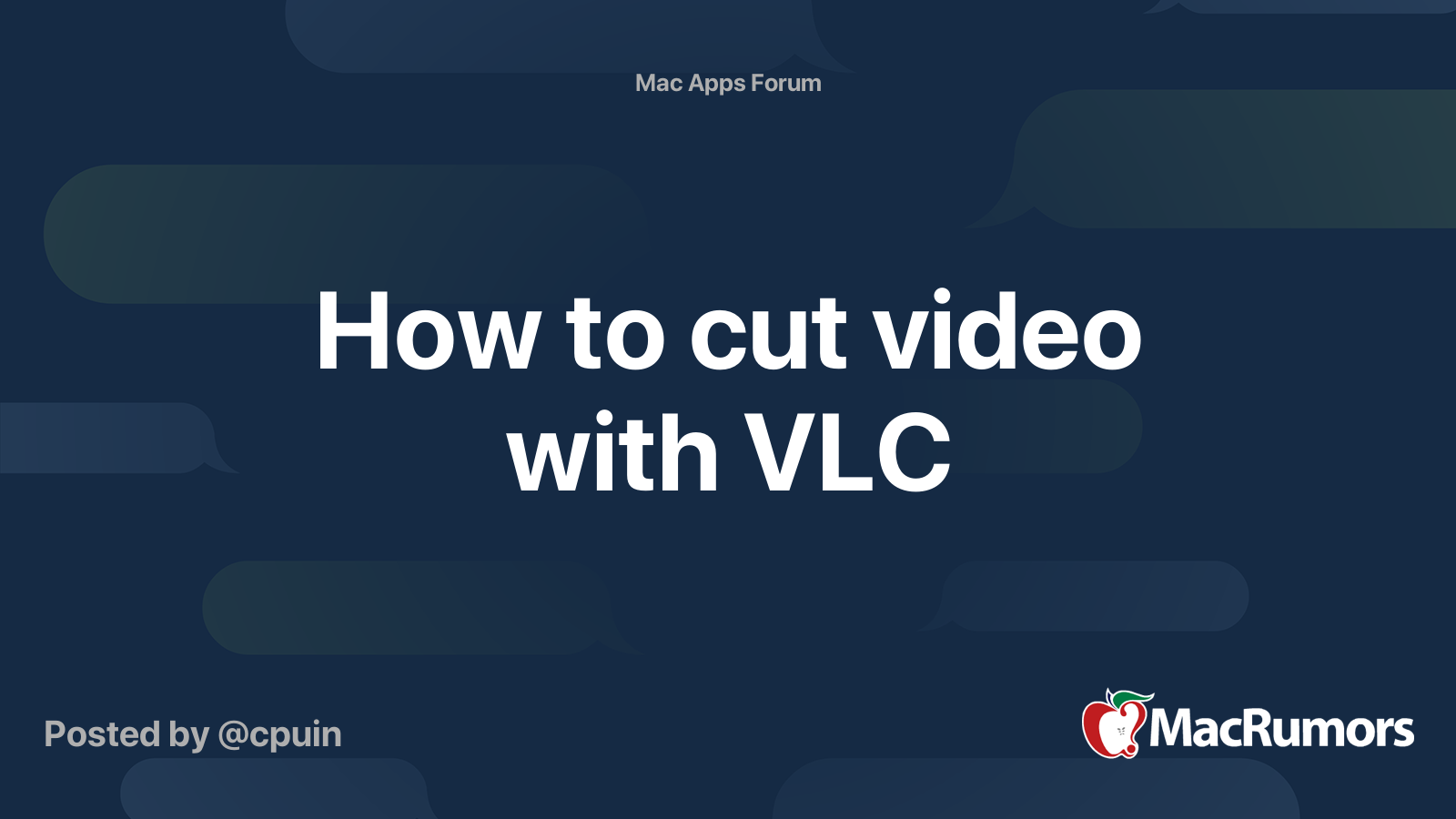 How to cut video with VLC MacRumors Forums