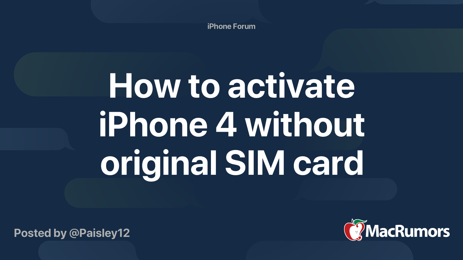 How to activate iPhone 4 without original SIM card MacRumors Forums
