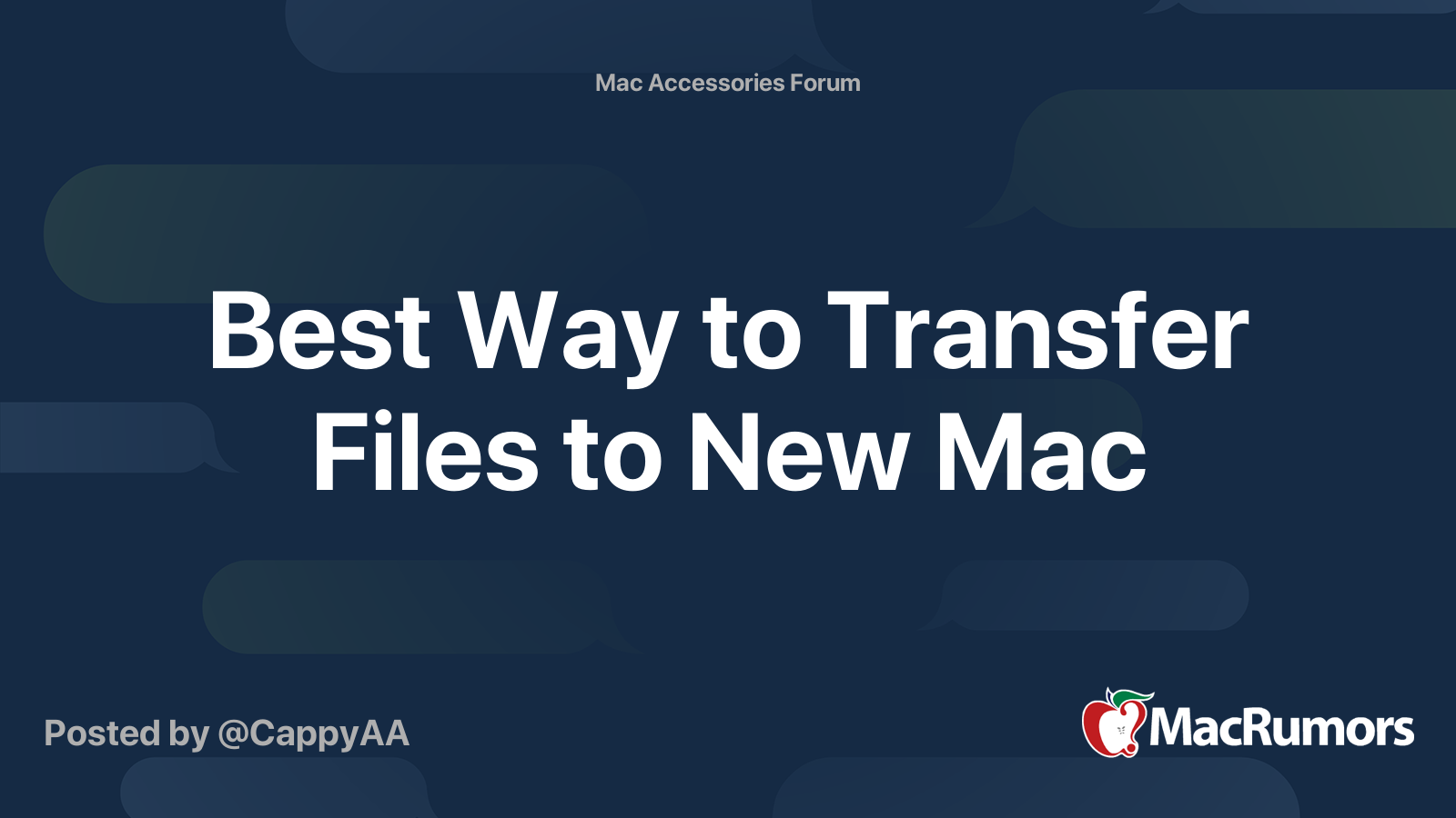 Best Way to Transfer Files to New Mac MacRumors Forums