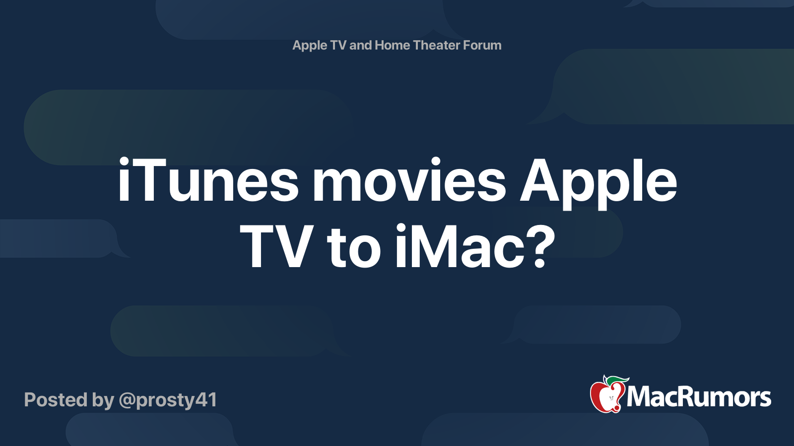 iTunes movies Apple TV to iMac? MacRumors Forums