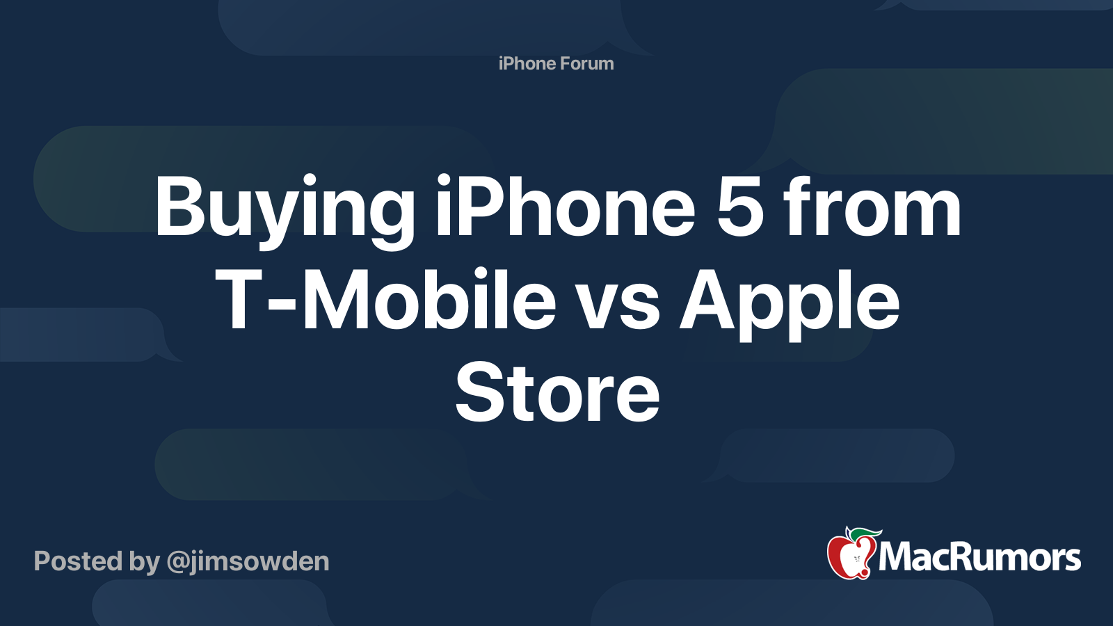 Buying iPhone 5 from TMobile vs Apple Store MacRumors Forums