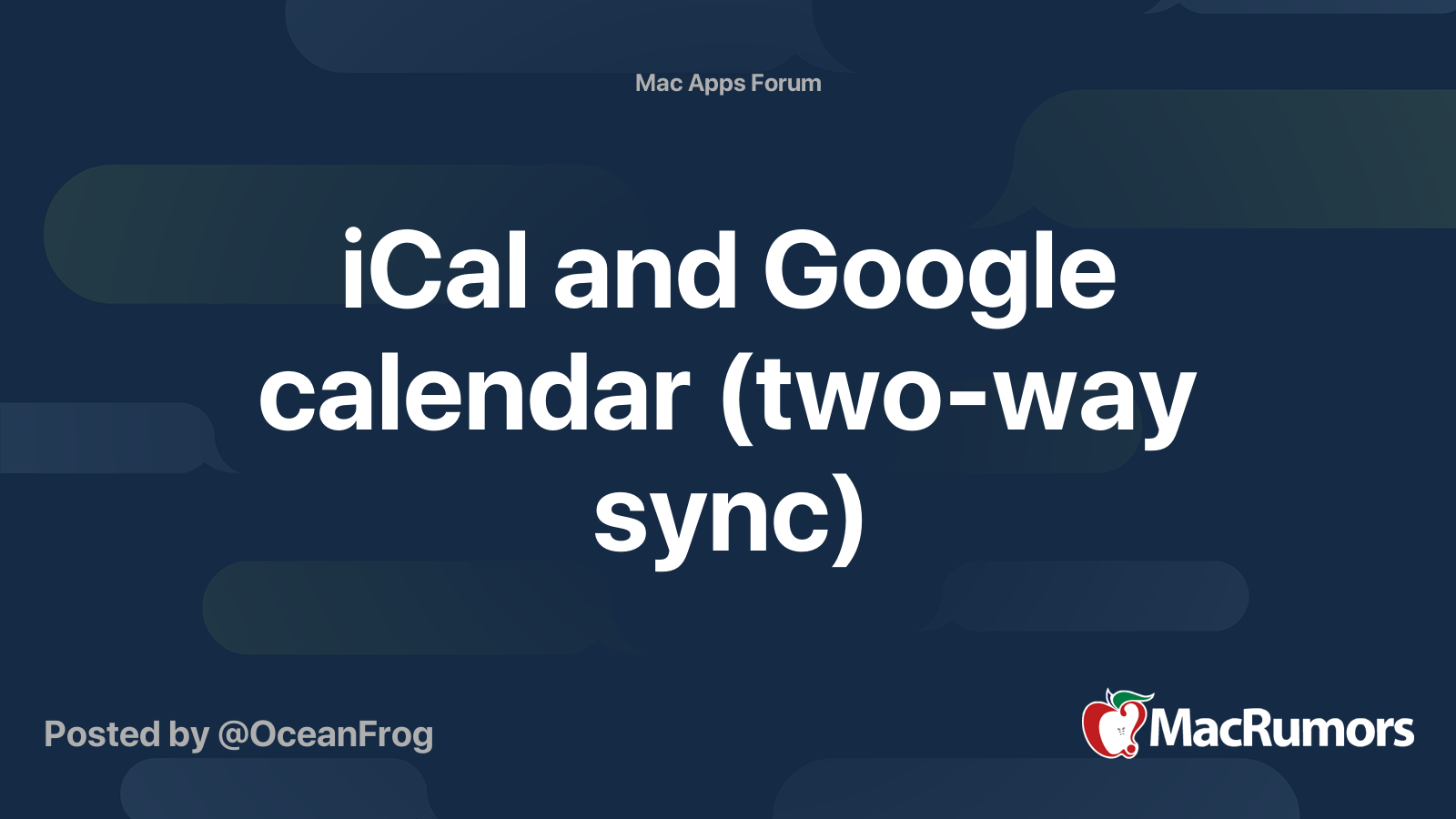 iCal and Google calendar (two way sync) MacRumors Forums