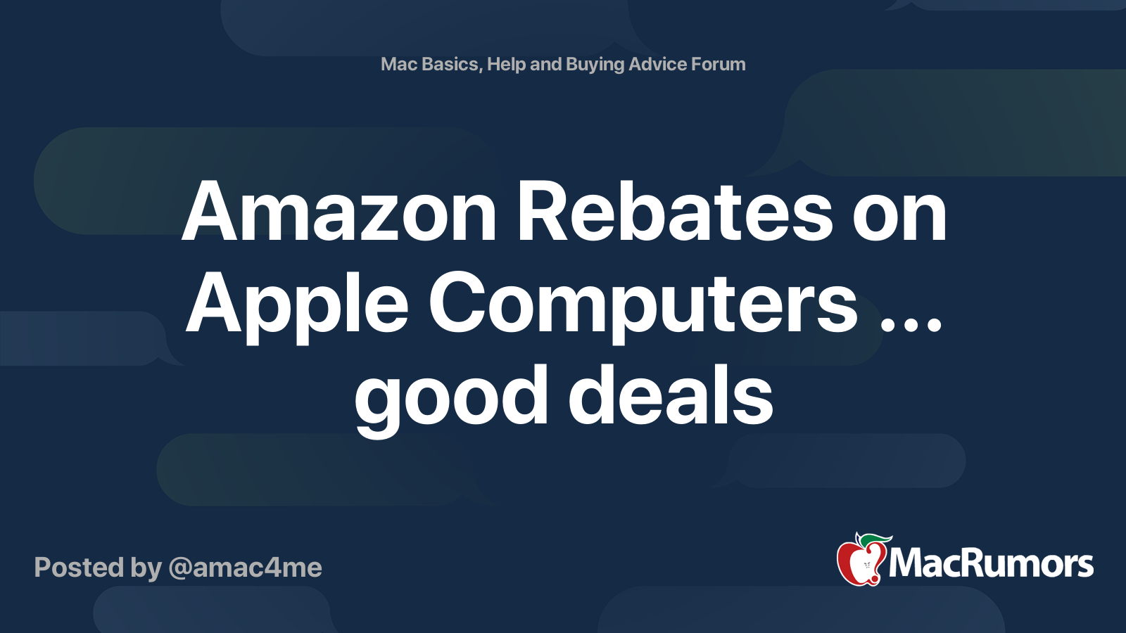 amazon-rebates-on-apple-computers-good-deals-macrumors-forums