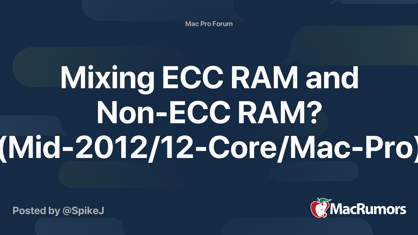 Mixing Ecc Ram And Non Ecc Ram Mid 12 12 Core Mac Pro Macrumors Forums