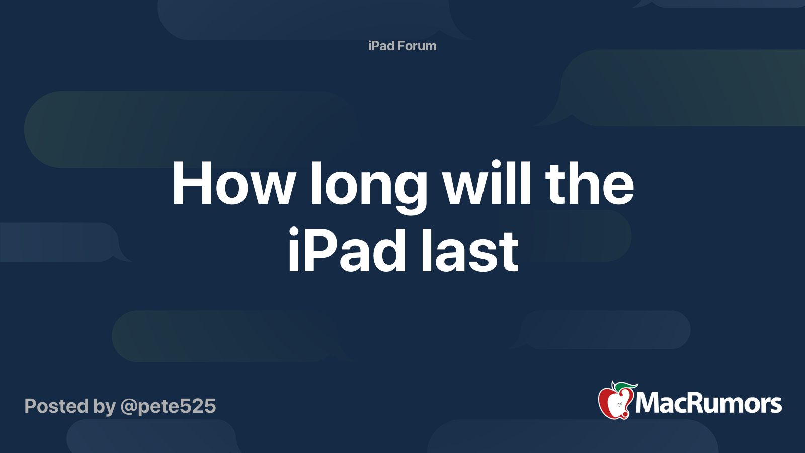 How long will the iPad last MacRumors Forums
