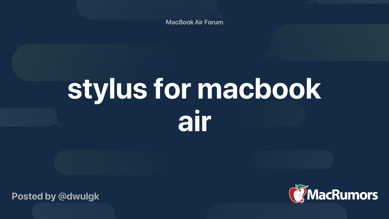 stylus for macbook air MacRumors Forums