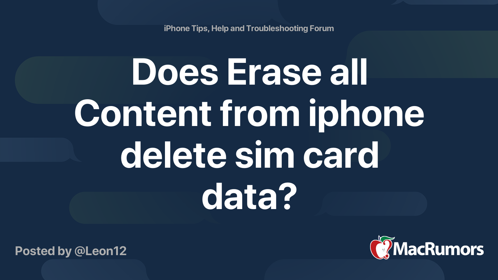 Does Erase all Content from iphone delete sim card data? MacRumors Forums