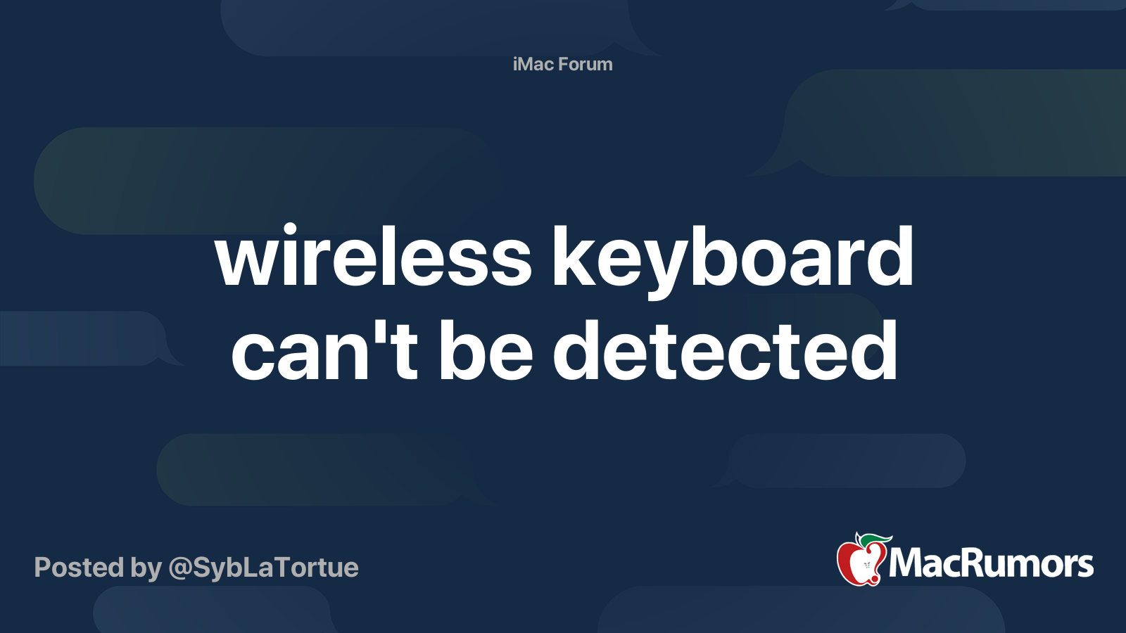 wireless keyboard can't be detected MacRumors Forums