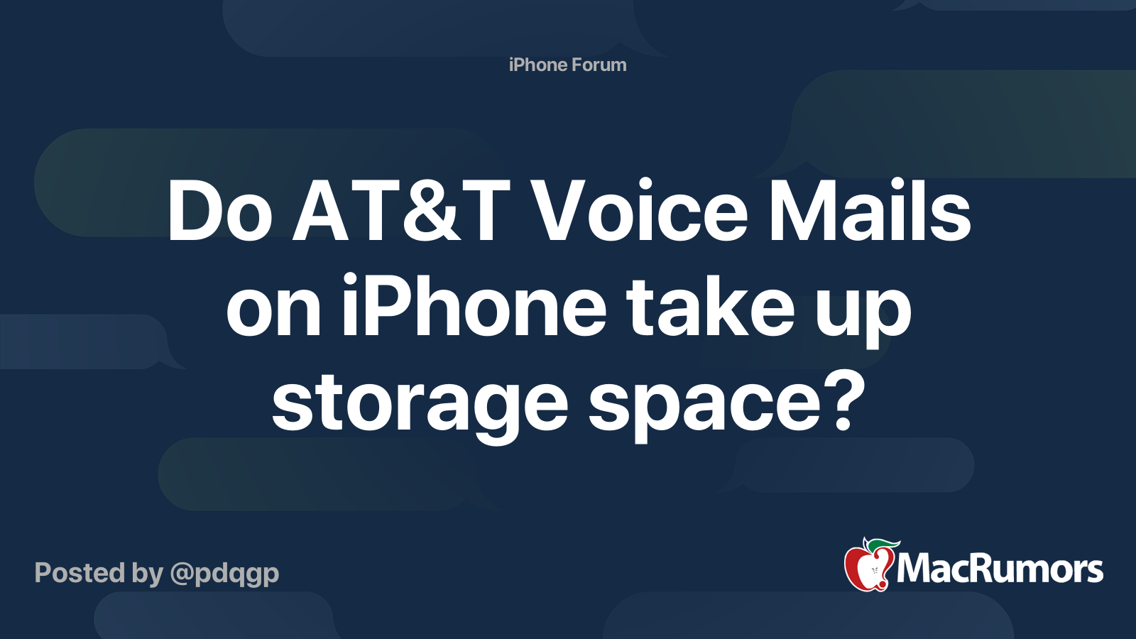 Do AT&T Voice Mails on iPhone take up storage space? MacRumors Forums