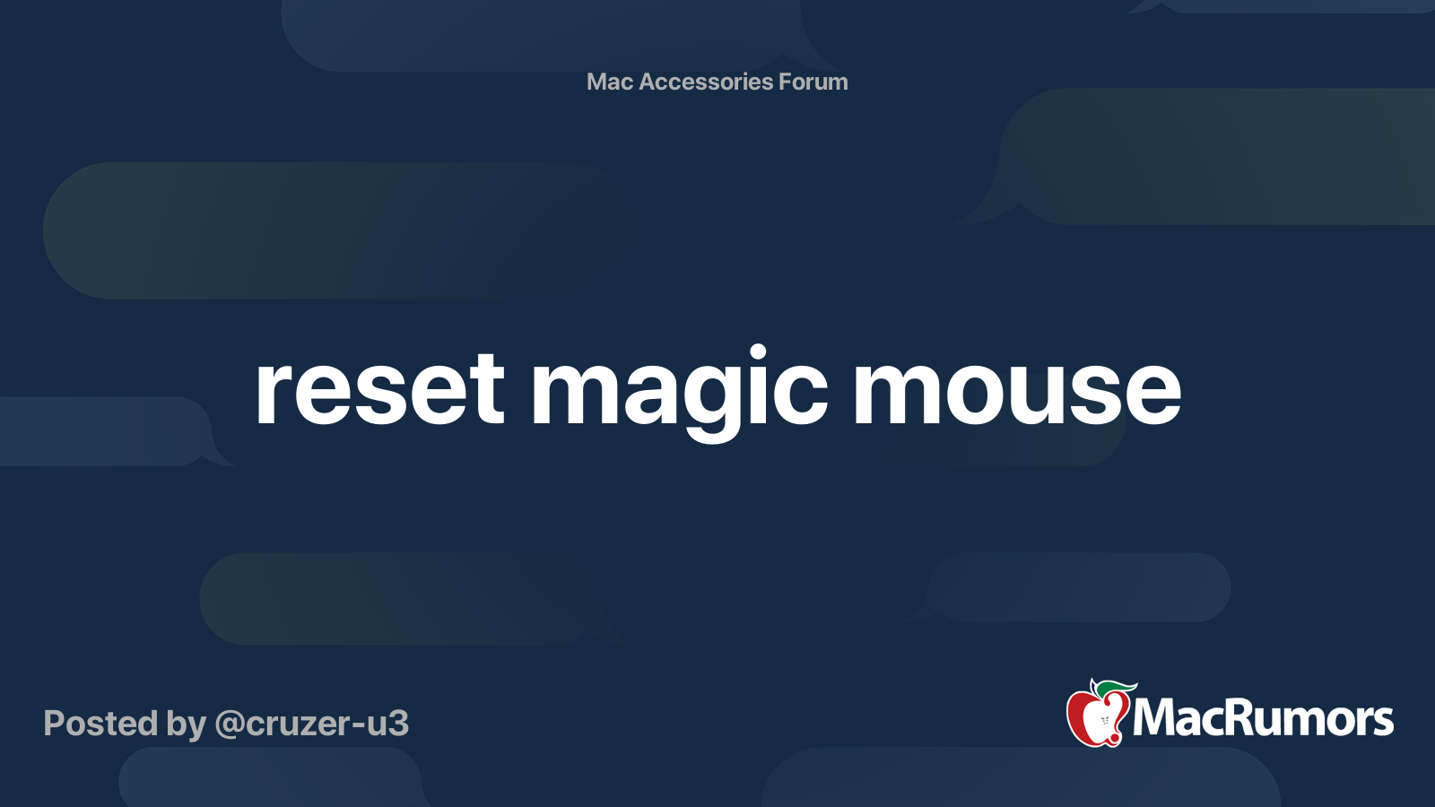 reset magic mouse | MacRumors Forums