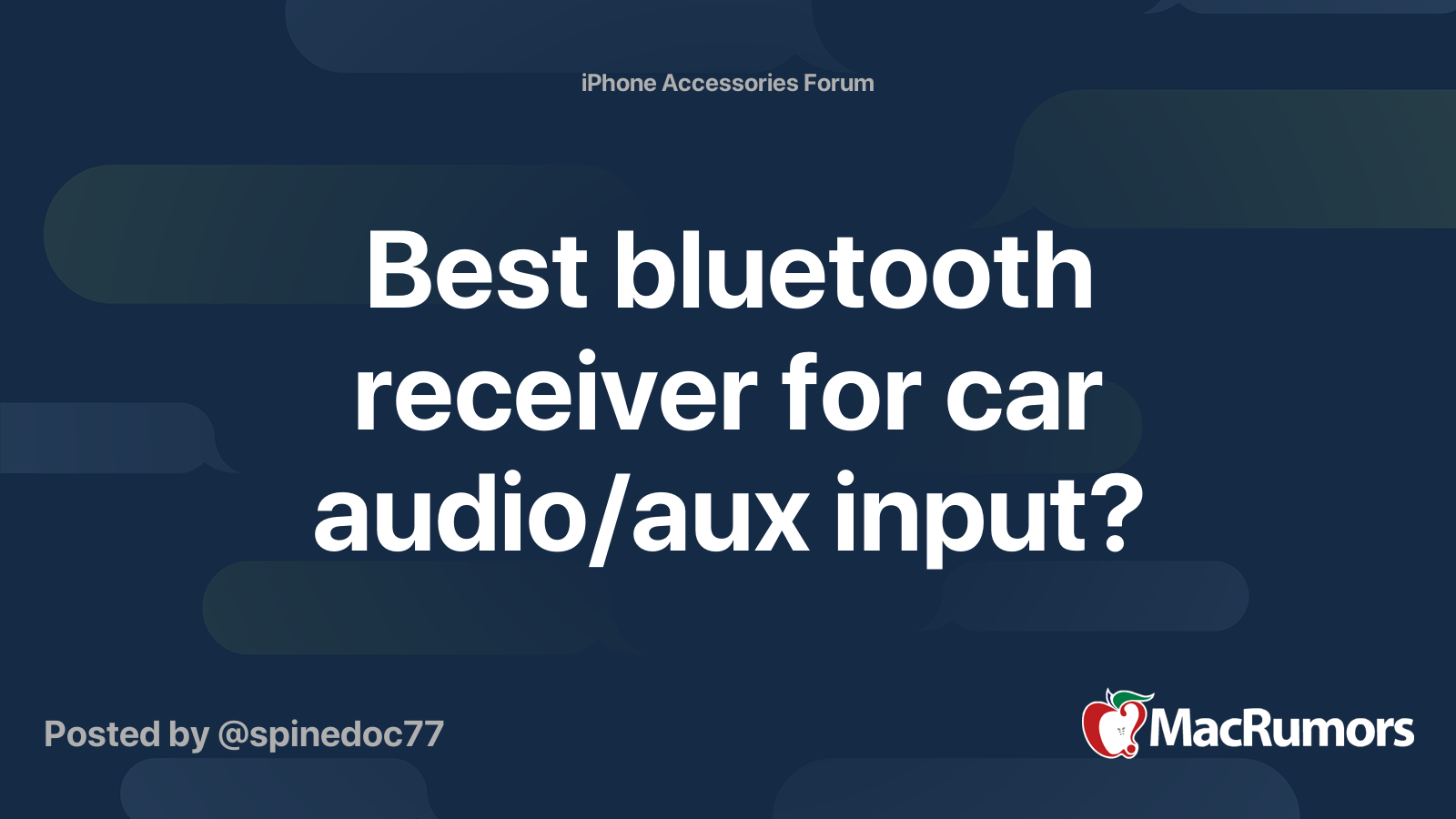 Best bluetooth receiver for car audio/aux input? MacRumors Forums