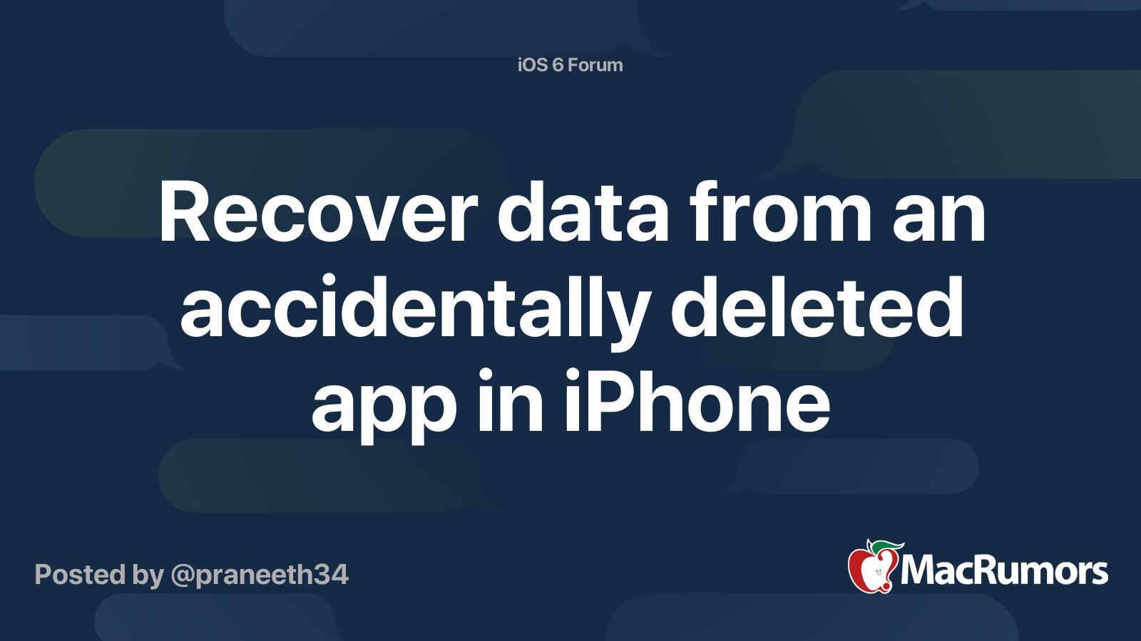 Recover data from an accidentally deleted app in iPhone MacRumors Forums