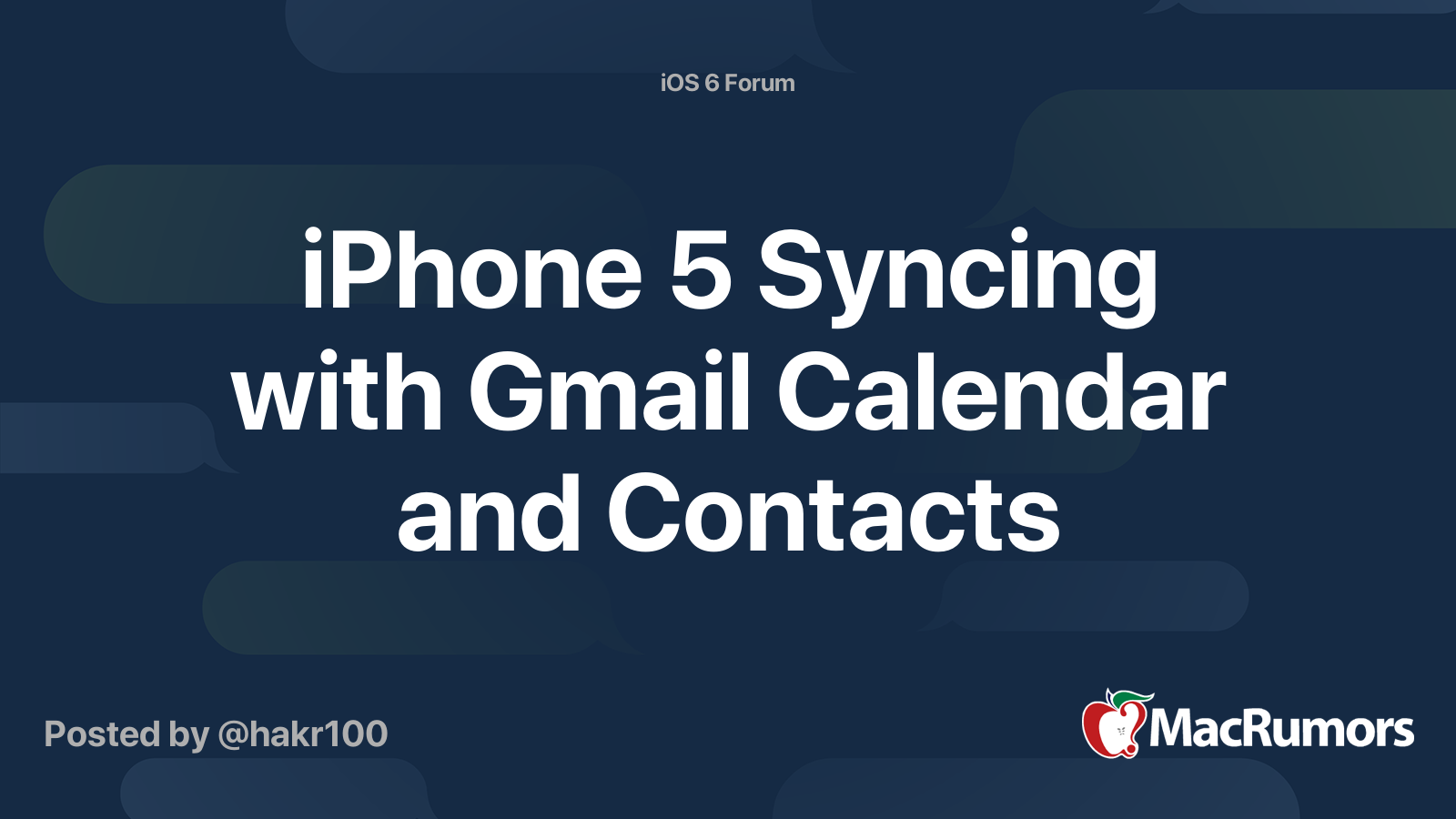 iPhone 5 Syncing with Gmail Calendar and Contacts MacRumors Forums