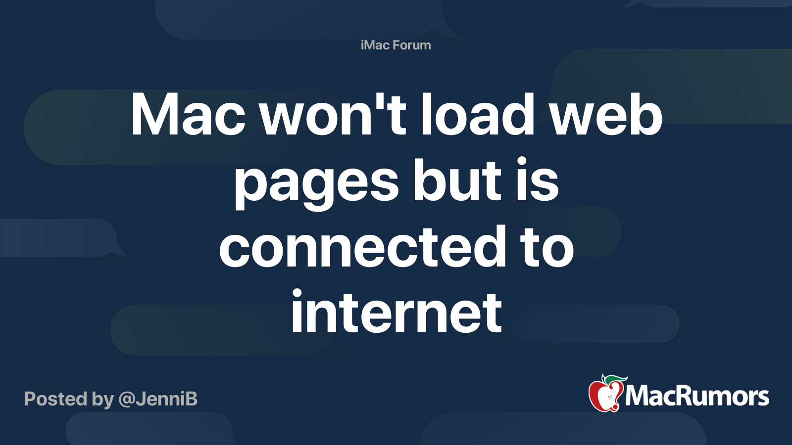 Mac won't load web pages but is connected to internet | MacRumors Forums