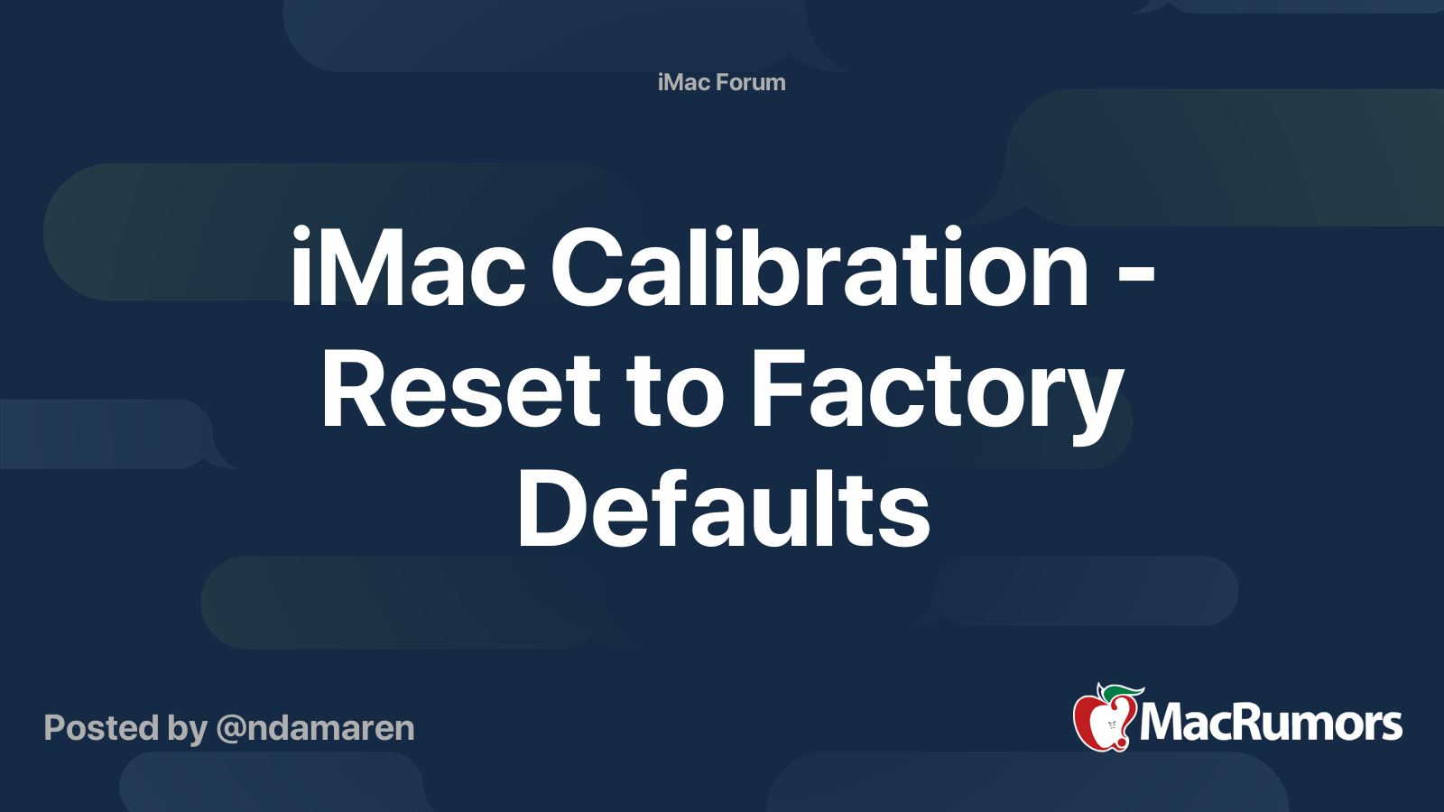 iMac Calibration - Reset to Factory Defaults | MacRumors Forums