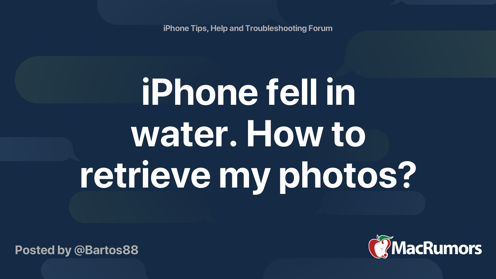iPhone fell in water. How to retrieve my photos? | MacRumors Forums