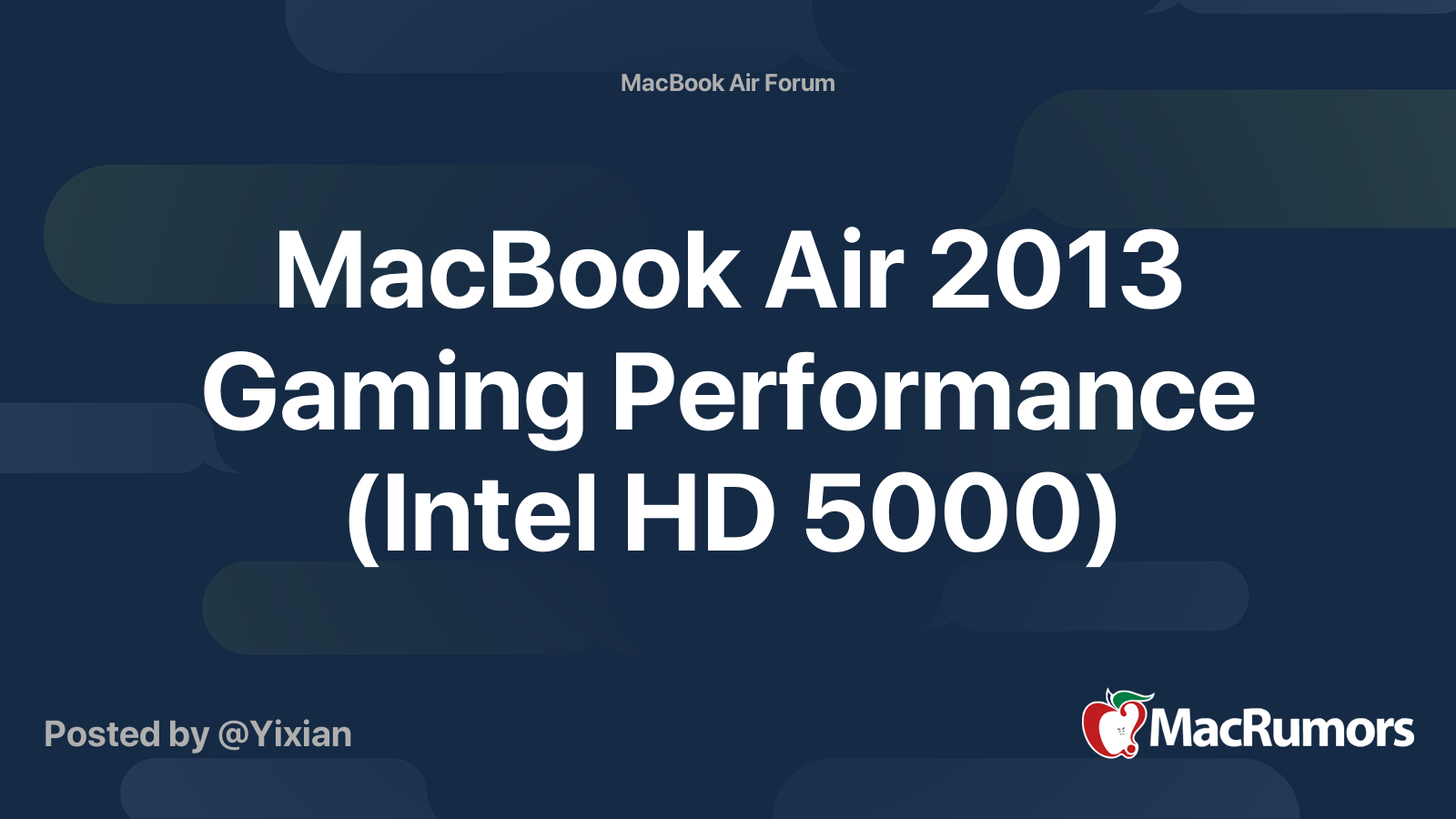 MacBook Air 2013 Gaming Performance (Intel HD 5000) | MacRumors Forums