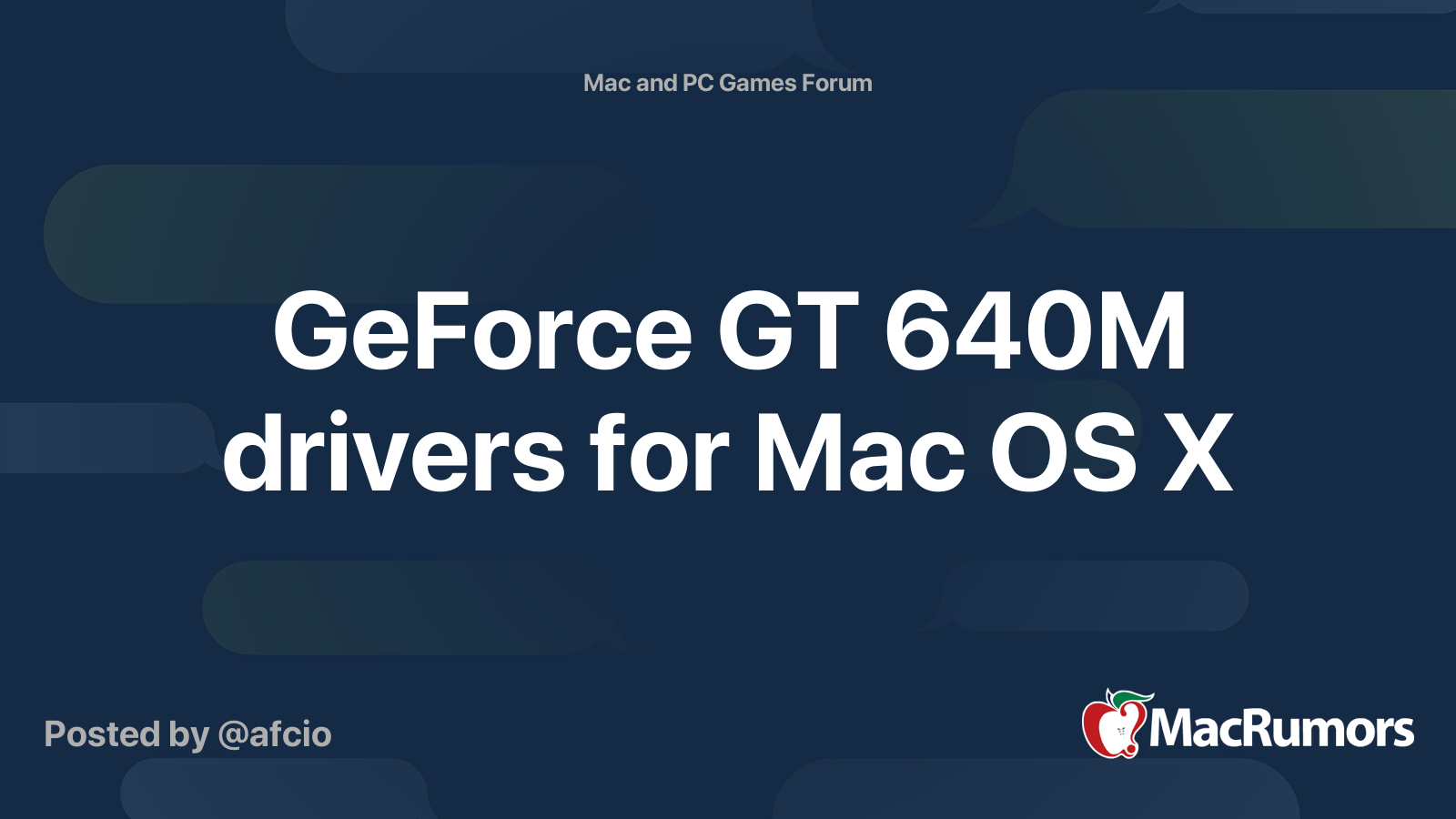 Geforce Gt 640m Drivers For Mac Os X Macrumors Forums