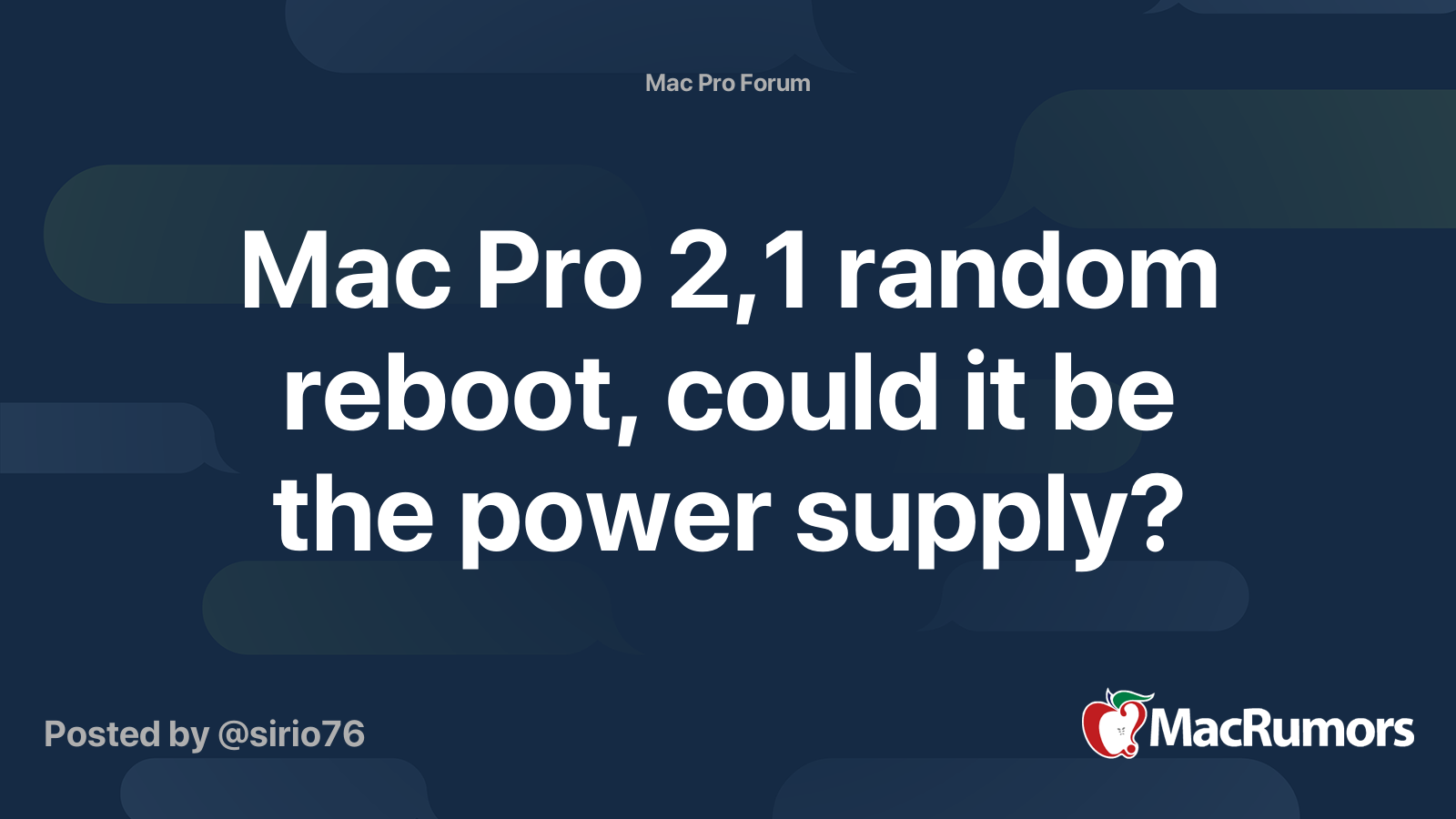 Mac Pro 2,1 random reboot, could it be the power supply? | MacRumors Forums