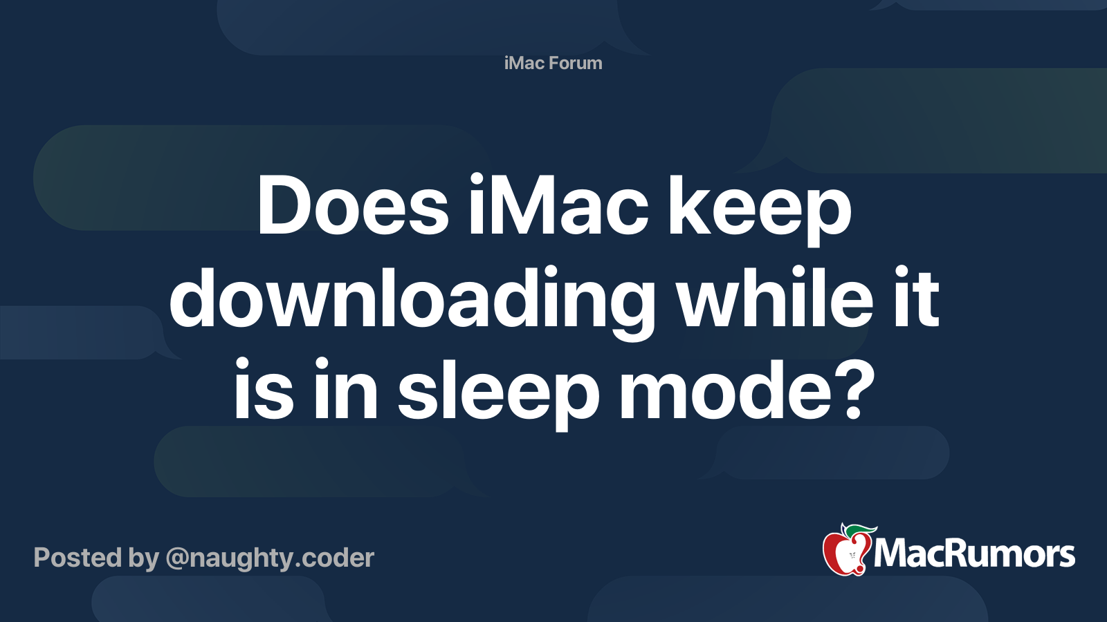 Does iMac keep downloading while it is in sleep mode