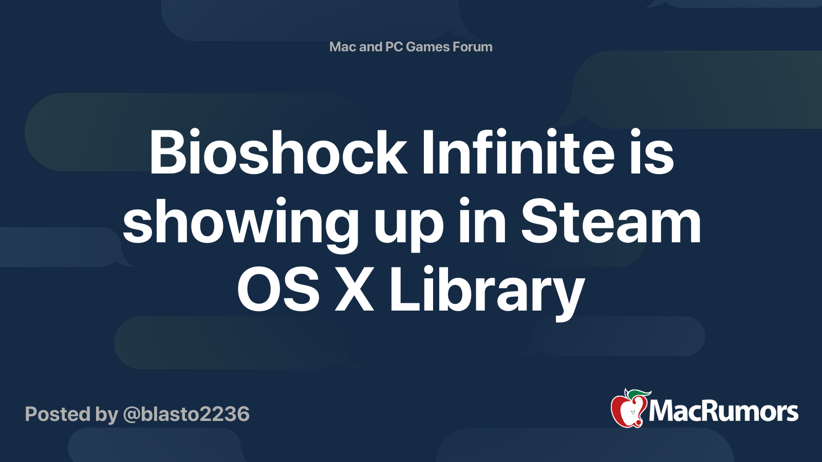 Bioshock Infinite is showing up in Steam OS X Library | MacRumors Forums