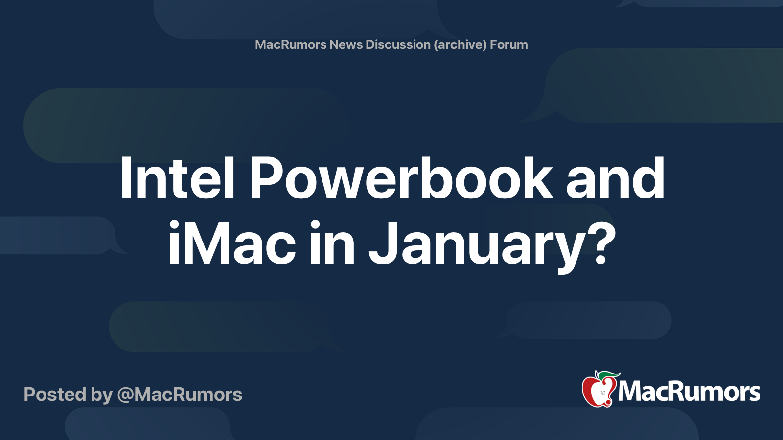 Intel Powerbook and iMac in January? | MacRumors Forums