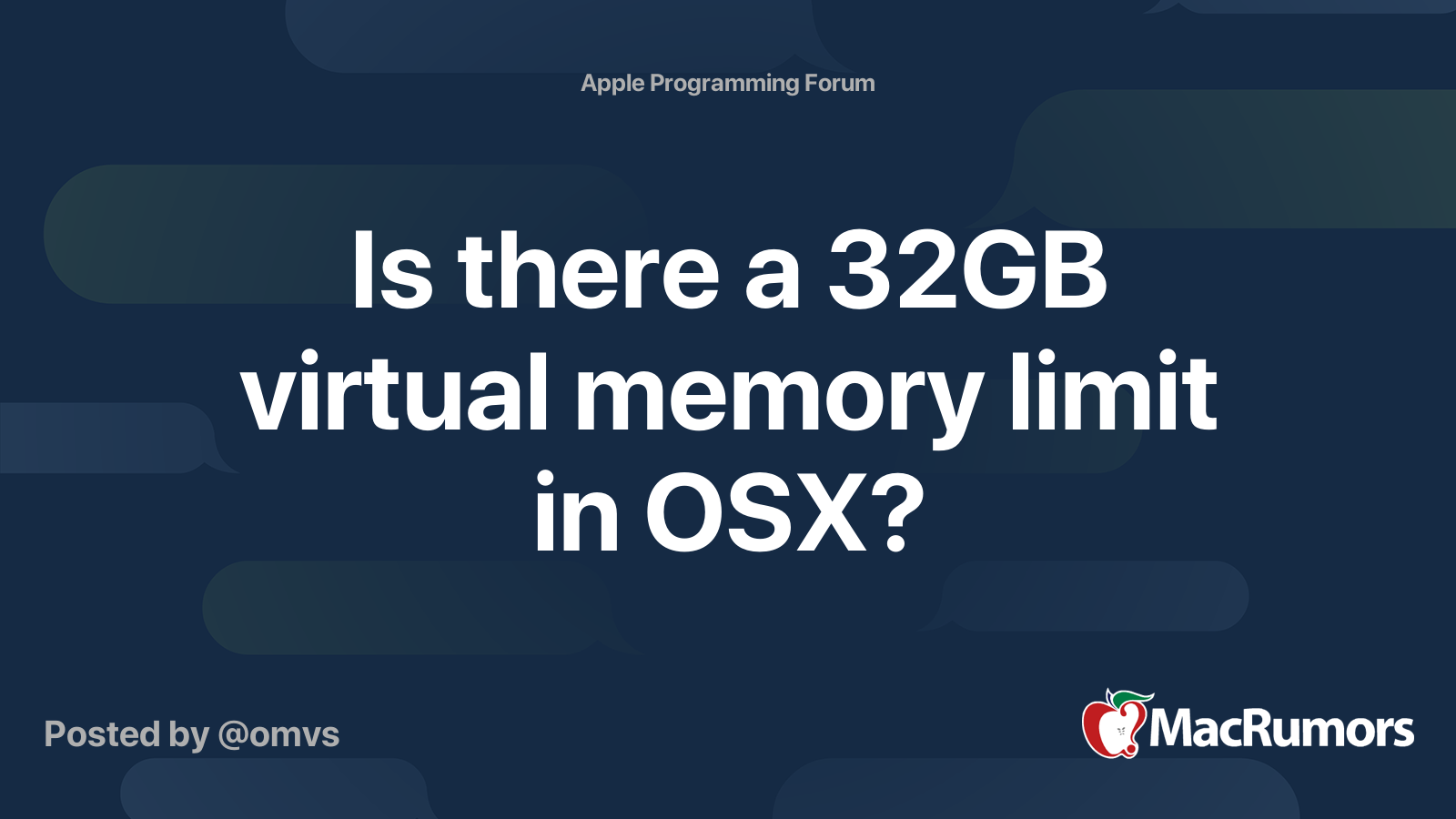 is-there-a-32gb-virtual-memory-limit-in-osx-macrumors-forums