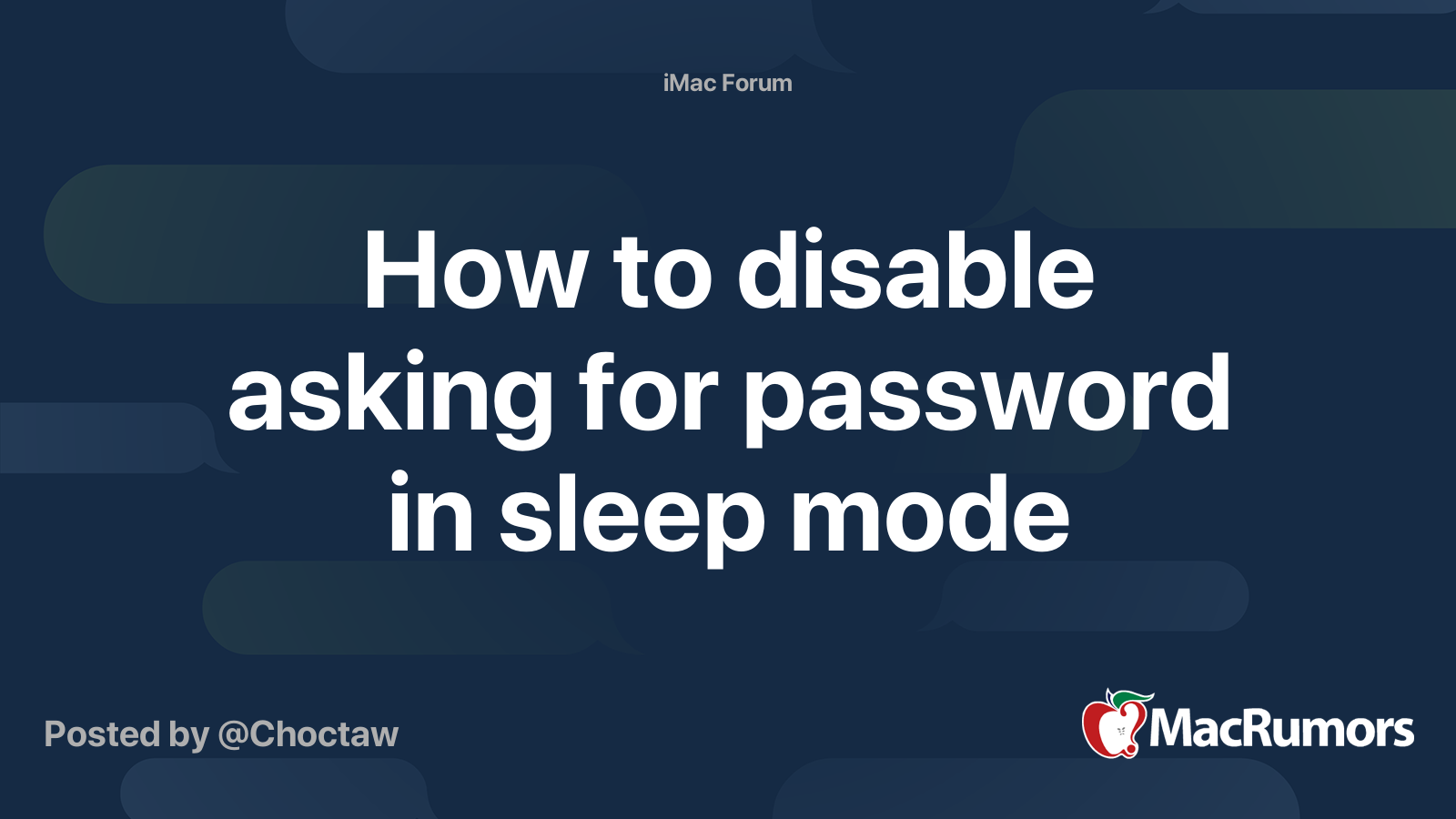 how-to-disable-asking-for-password-in-sleep-mode-macrumors-forums